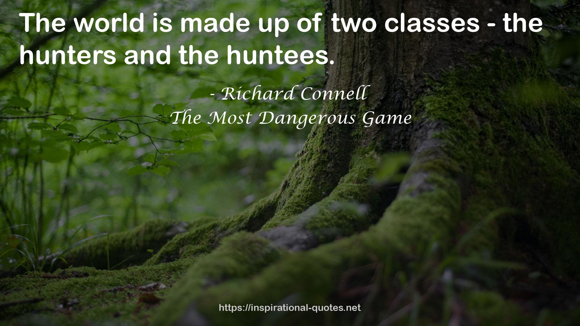 The Most Dangerous Game QUOTES