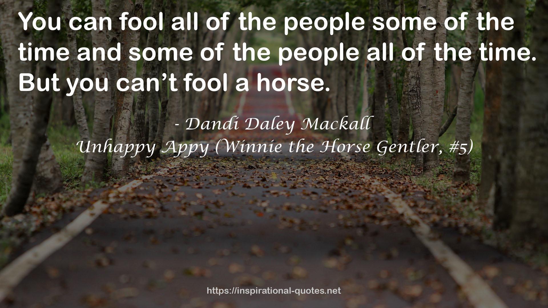 Unhappy Appy (Winnie the Horse Gentler, #5) QUOTES