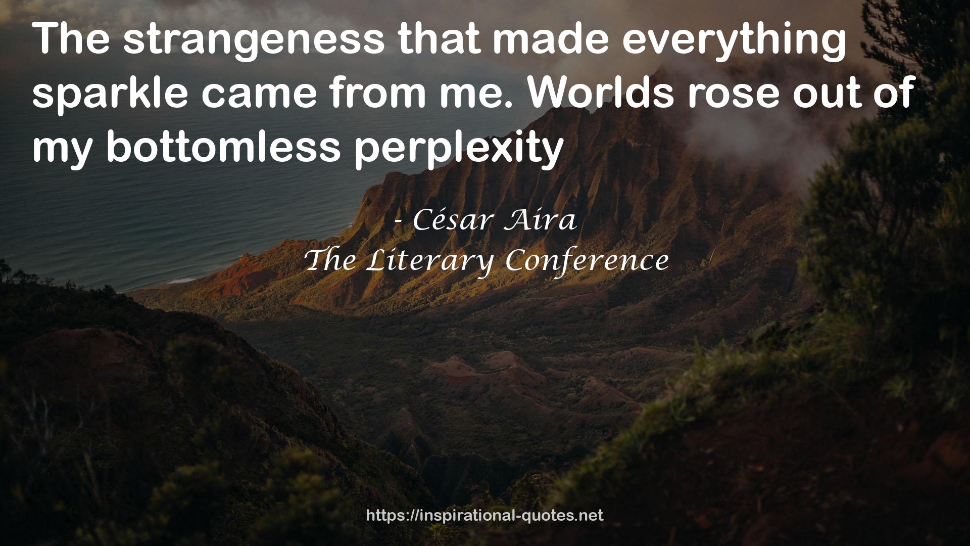 The Literary Conference QUOTES