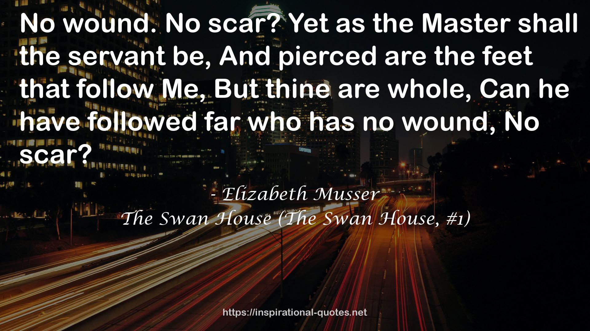 The Swan House (The Swan House, #1) QUOTES