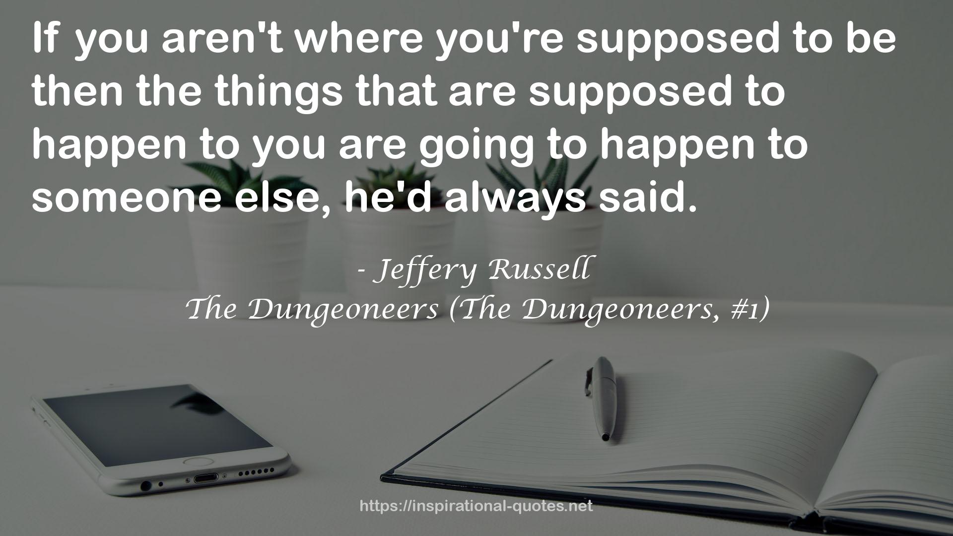The Dungeoneers (The Dungeoneers, #1) QUOTES