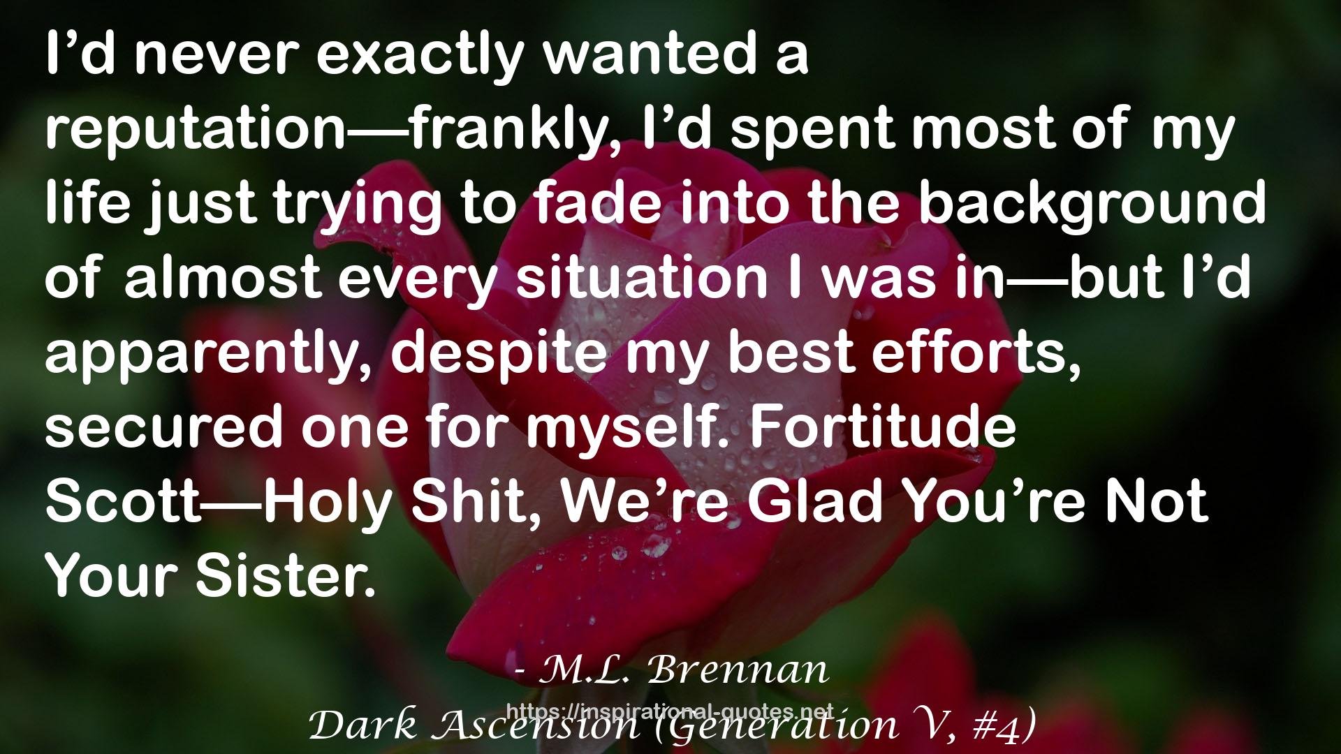 Dark Ascension (Generation V, #4) QUOTES