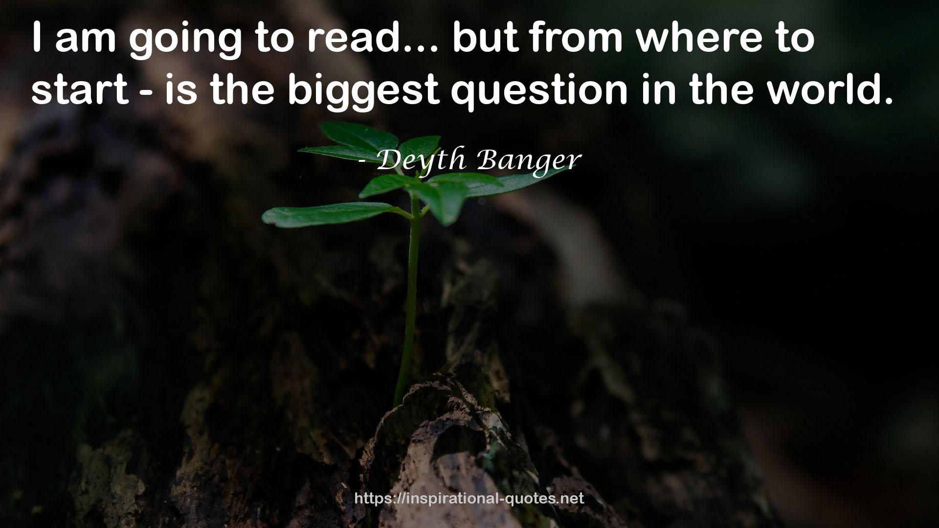 the biggest question  QUOTES