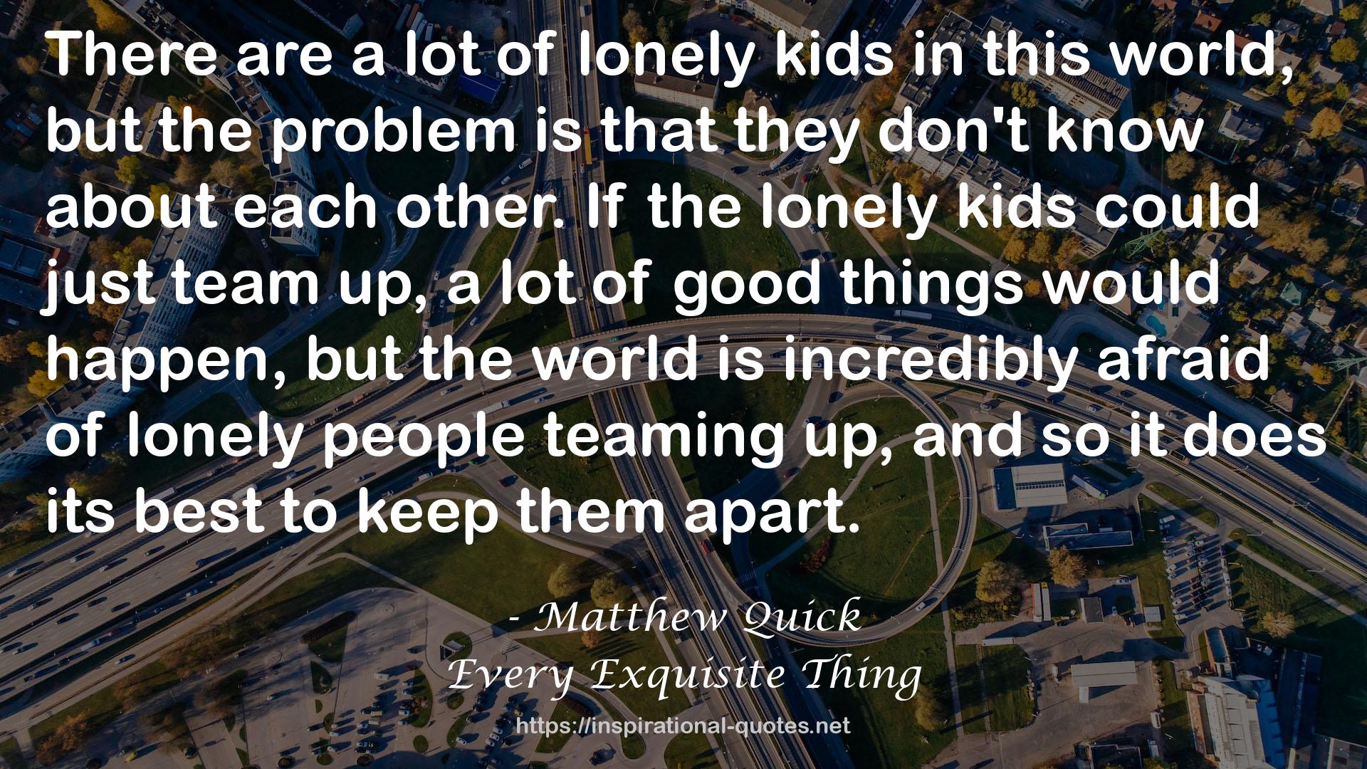 lonely kids  QUOTES