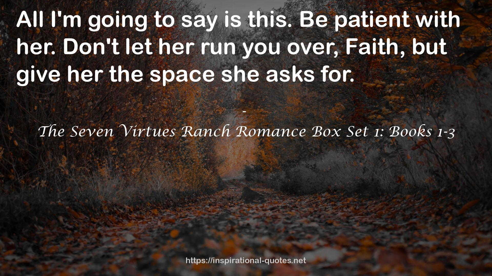The Seven Virtues Ranch Romance Box Set 1: Books 1-3 QUOTES