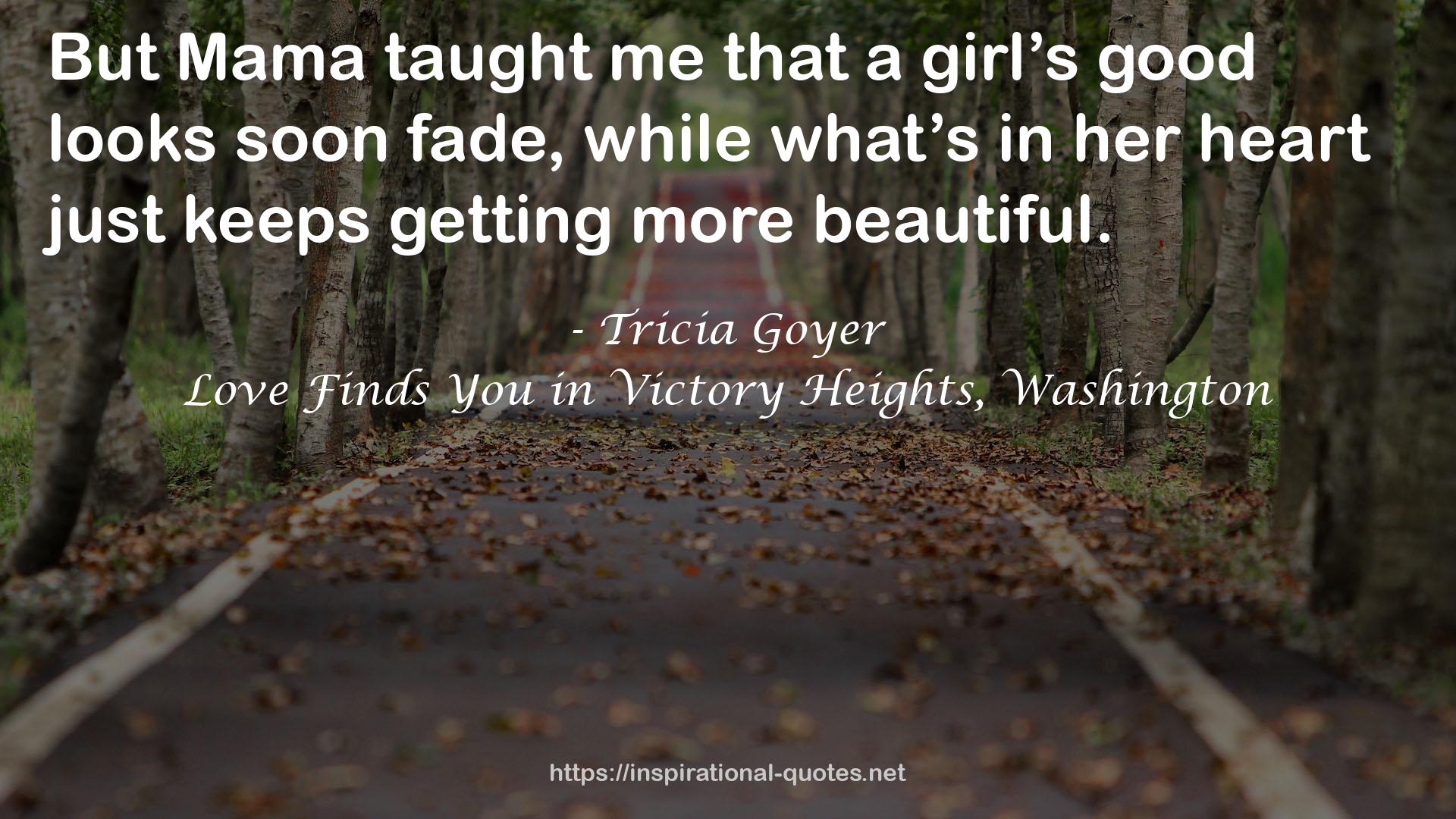 Love Finds You in Victory Heights, Washington QUOTES