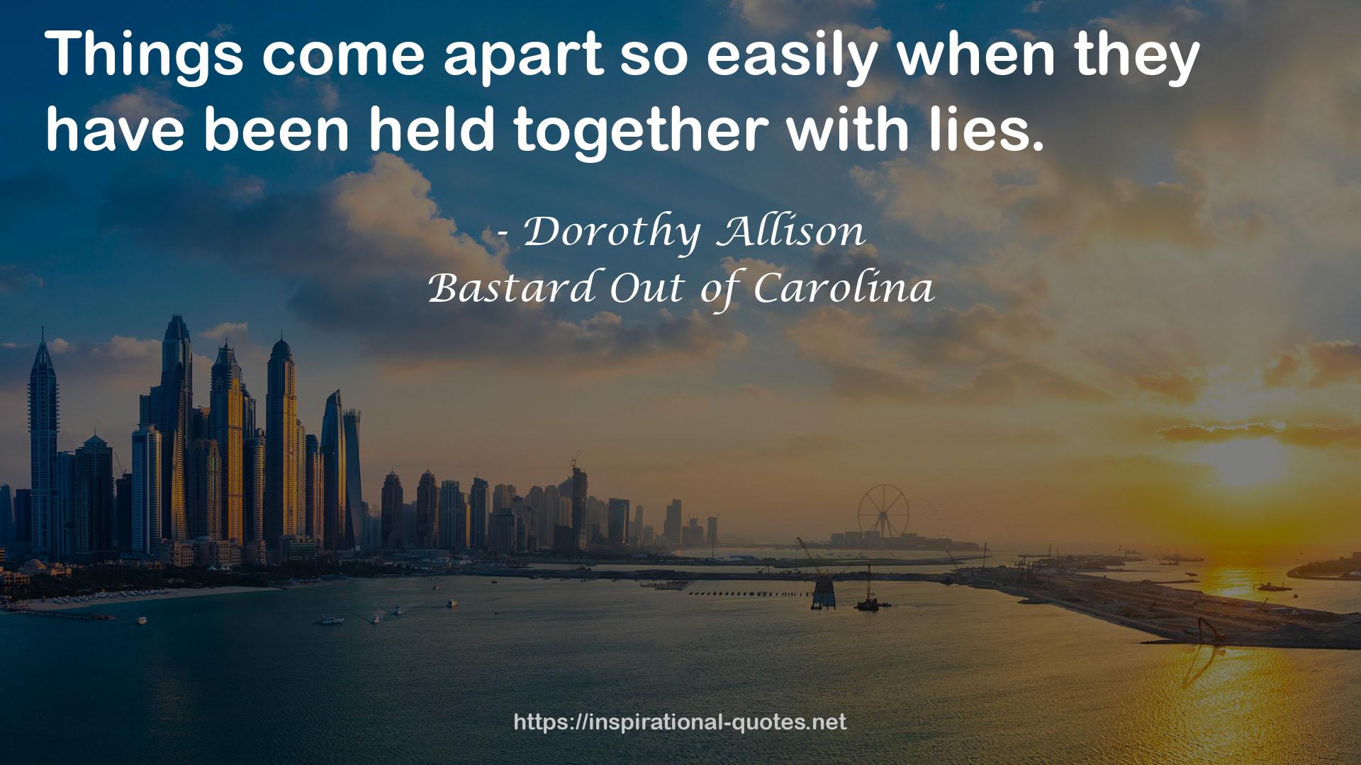 Dorothy Allison QUOTES