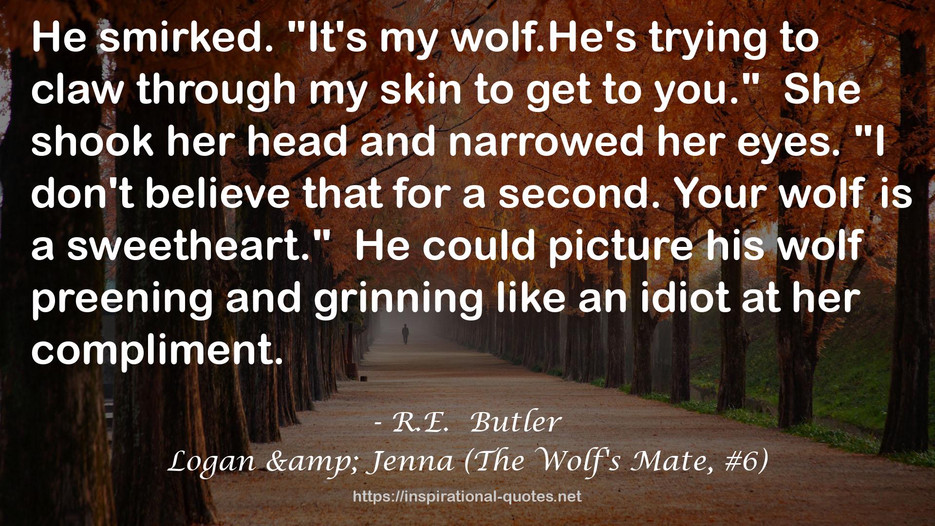 Logan & Jenna (The Wolf's Mate, #6) QUOTES