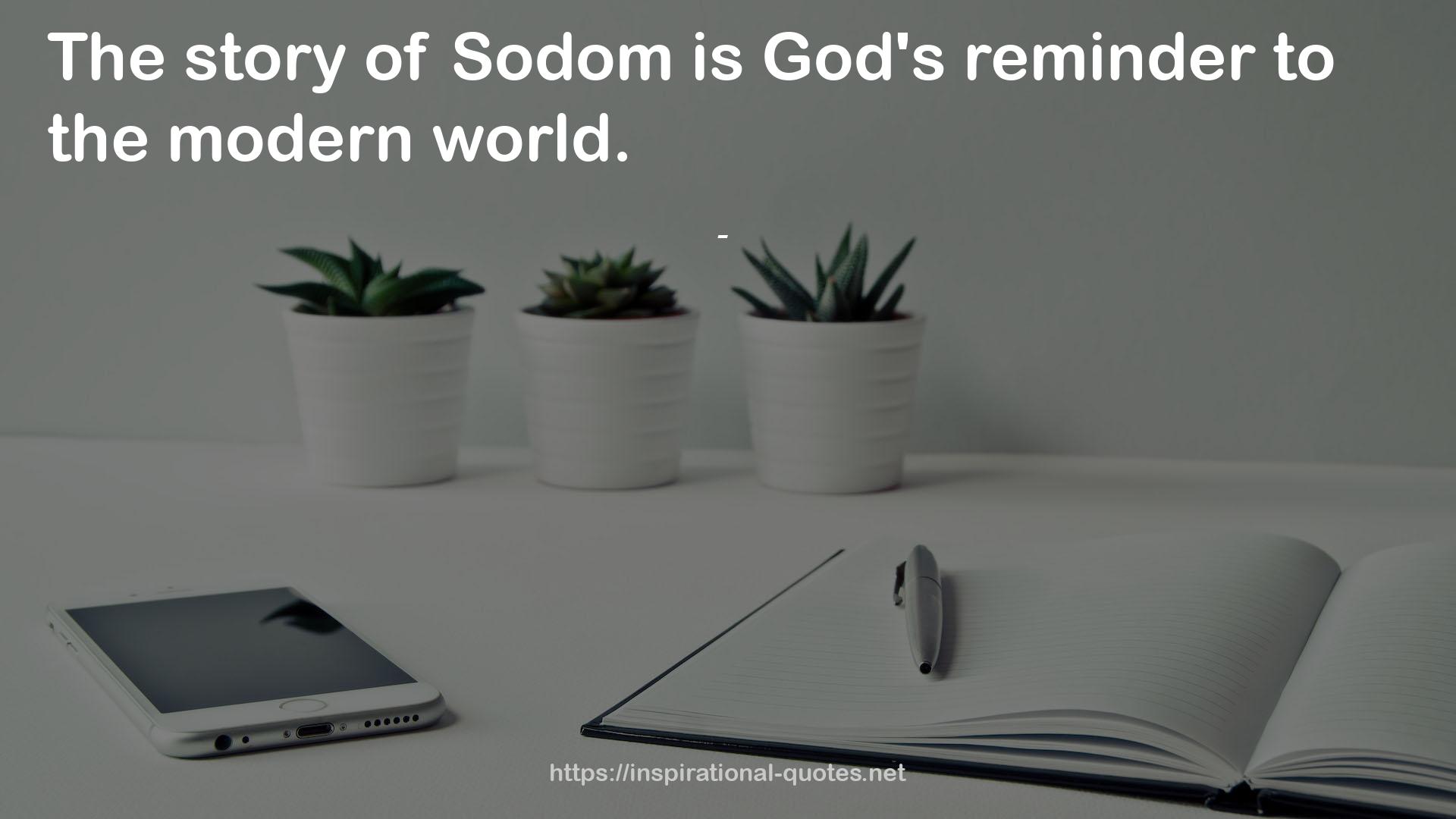 Sodom  QUOTES