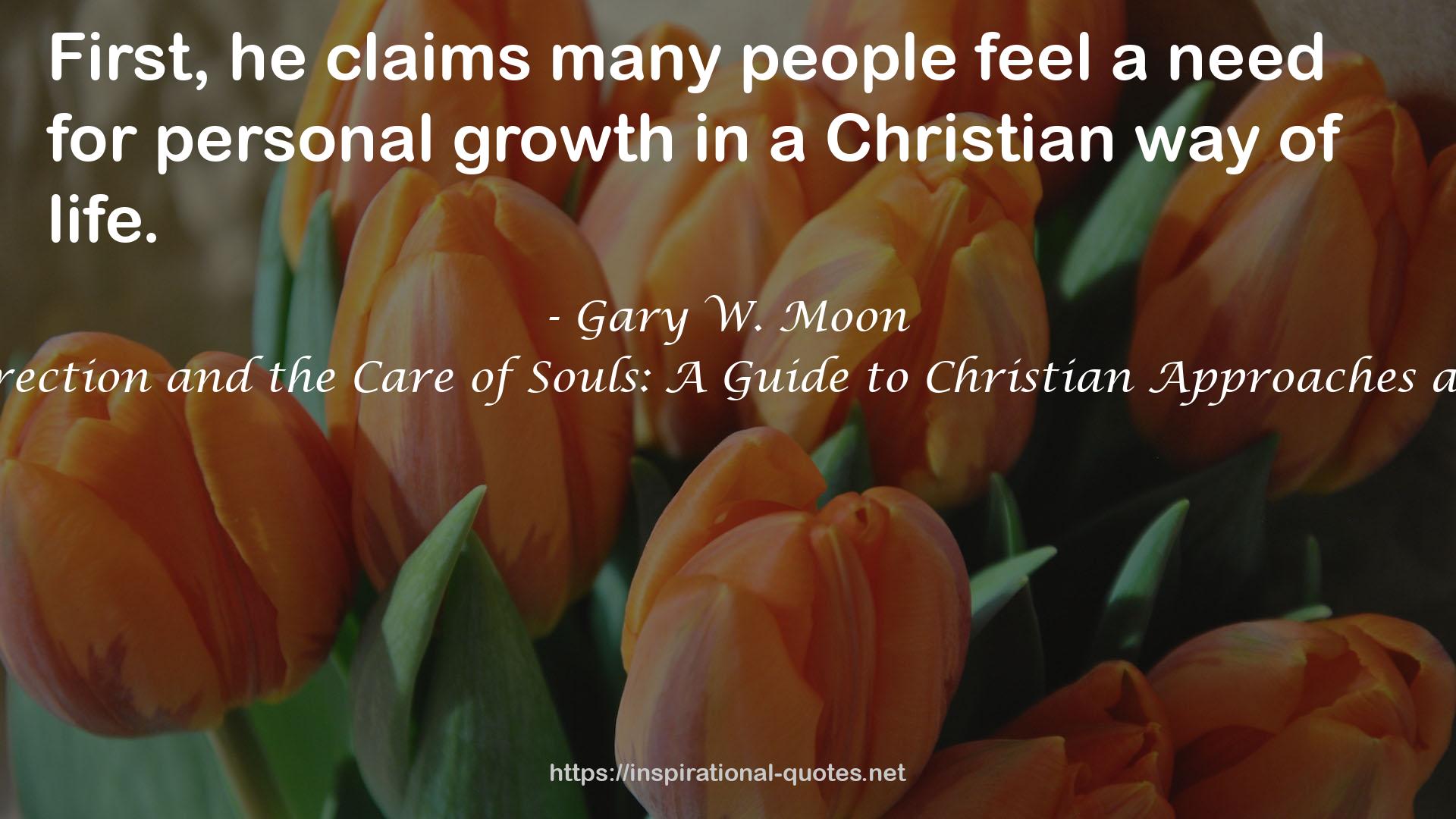 Spiritual Direction and the Care of Souls: A Guide to Christian Approaches and Practices QUOTES