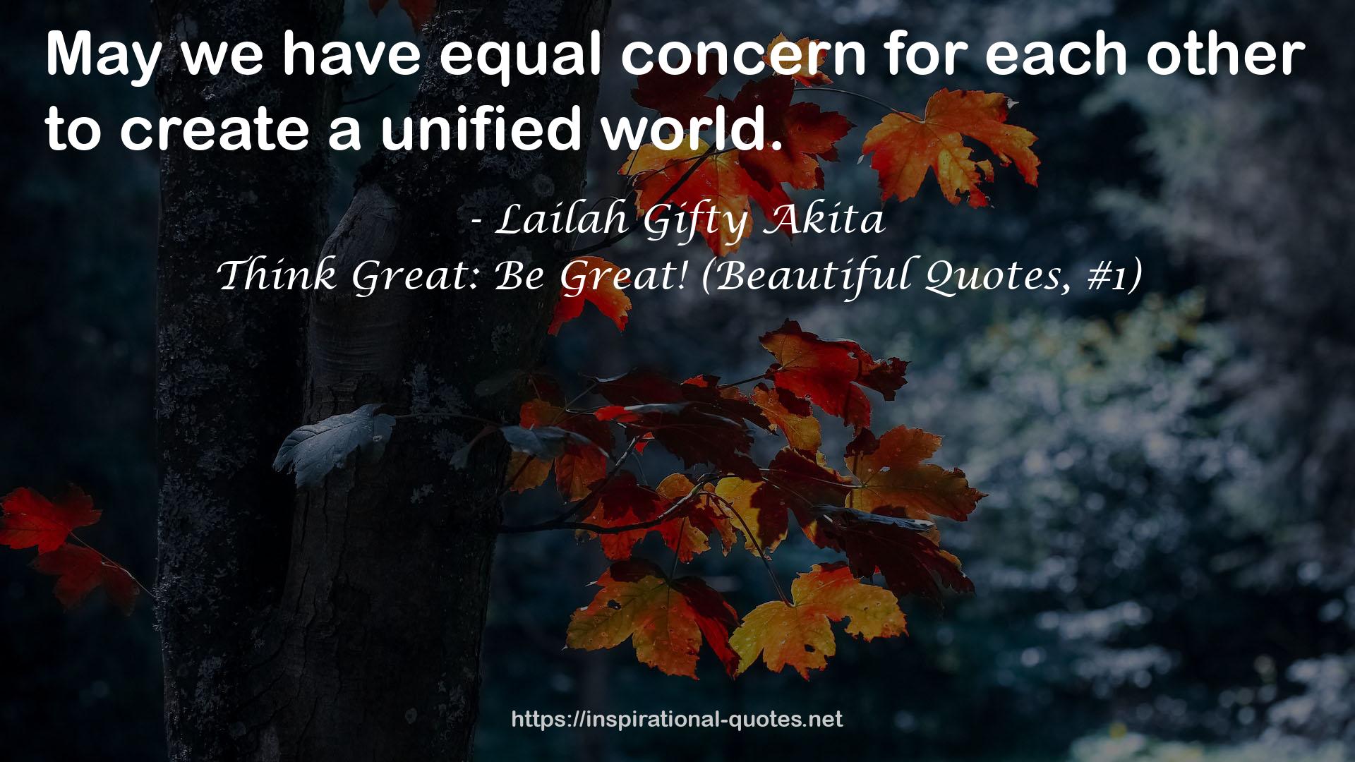 equal concern  QUOTES