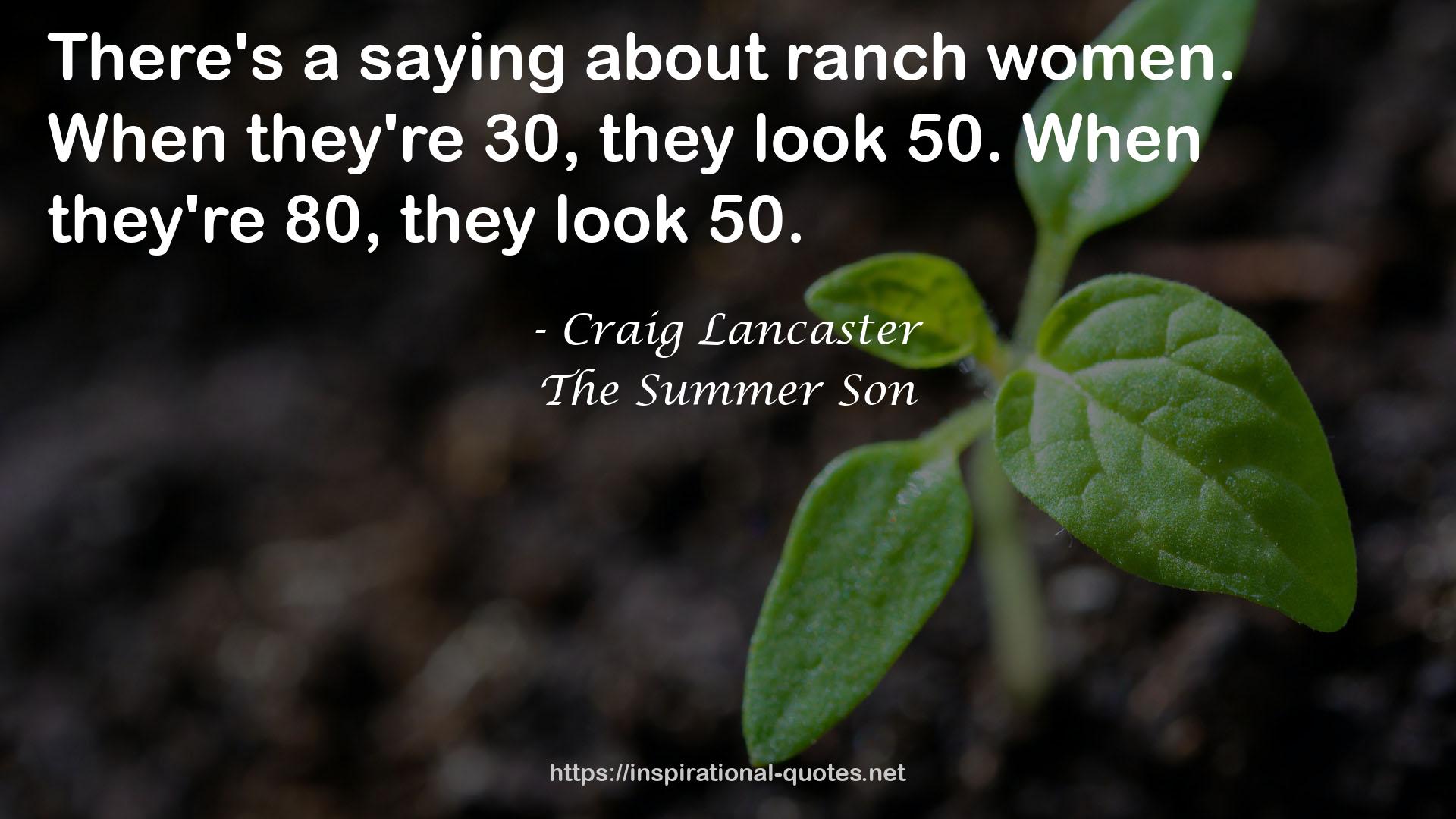 Craig Lancaster QUOTES