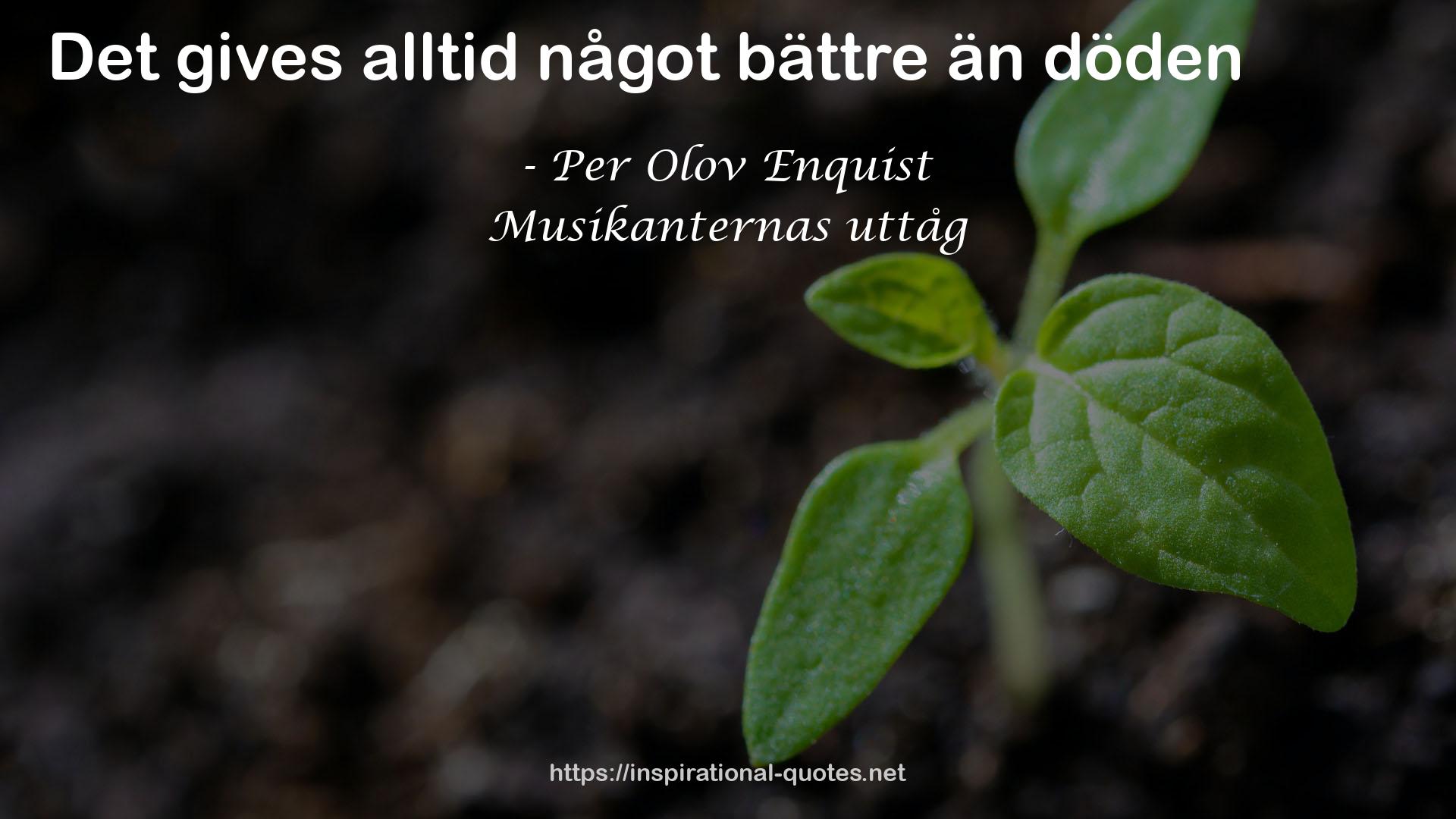 Musikanternas uttåg QUOTES