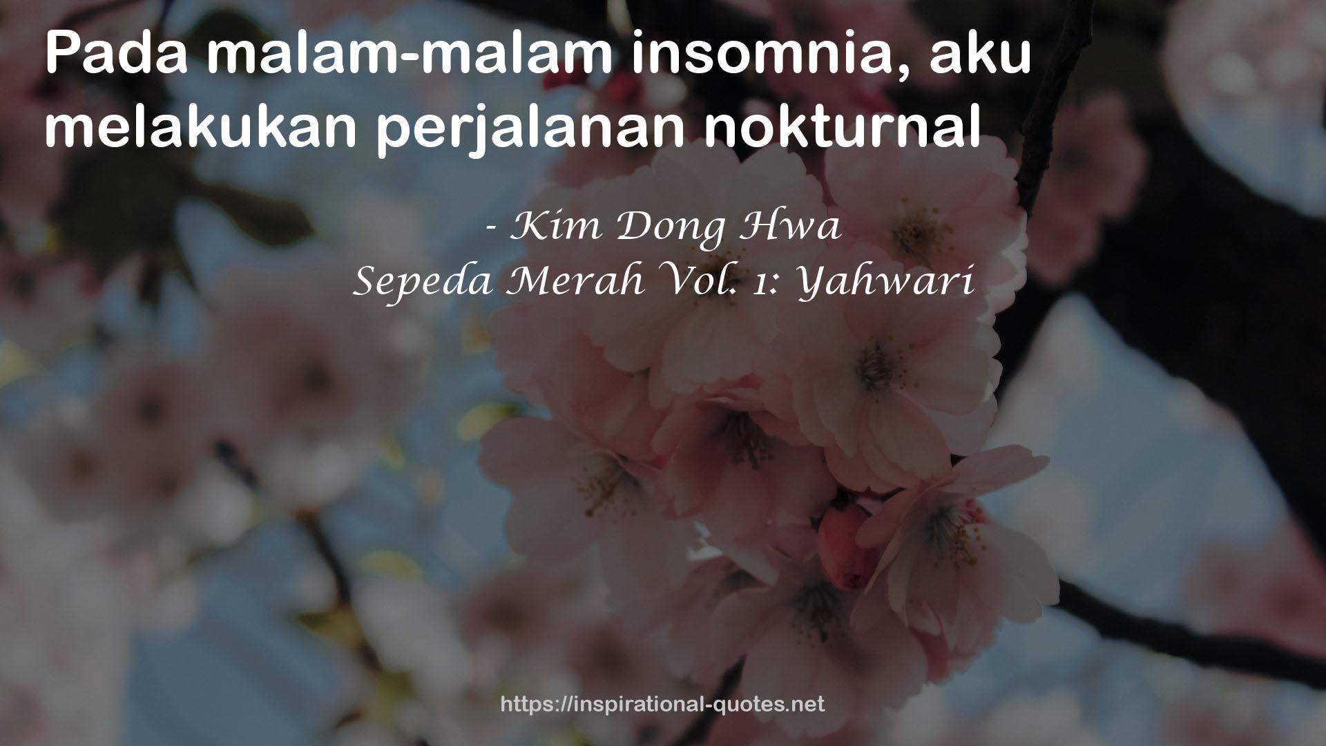 Sepeda Merah Vol. 1: Yahwari QUOTES