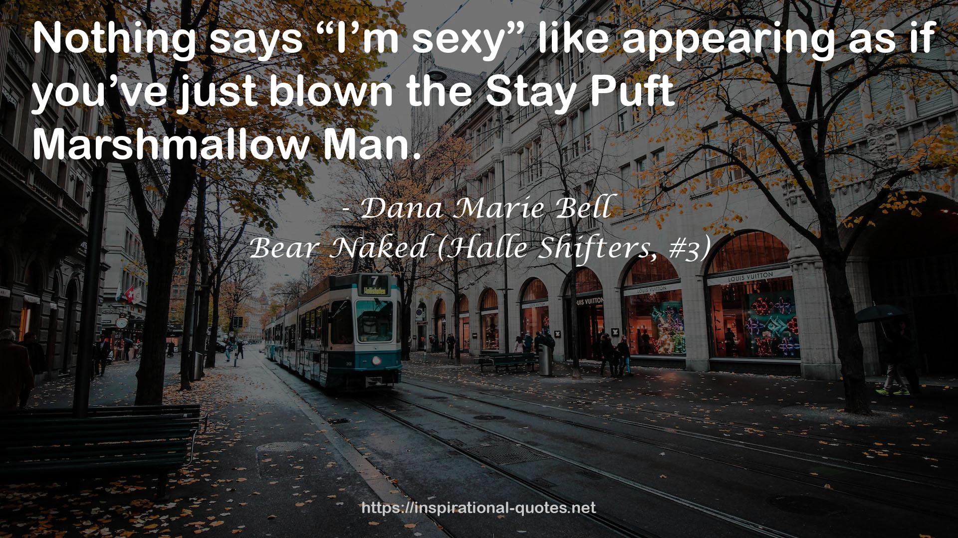 Bear Naked (Halle Shifters, #3) QUOTES