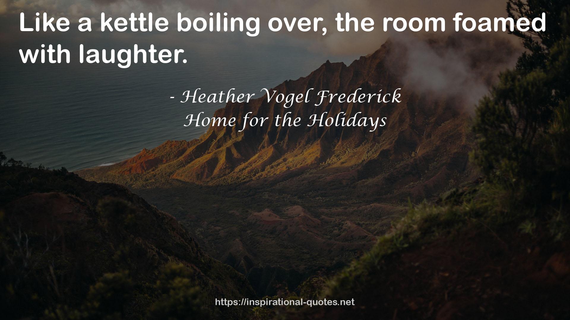 Home for the Holidays QUOTES