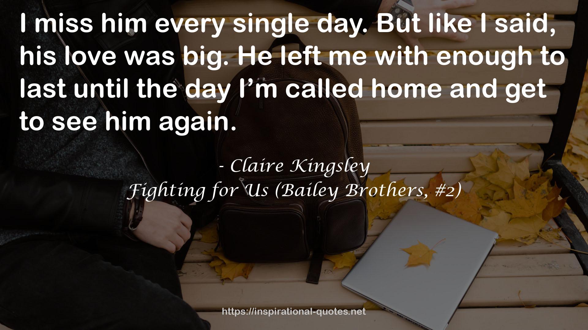 Fighting for Us (Bailey Brothers, #2) QUOTES