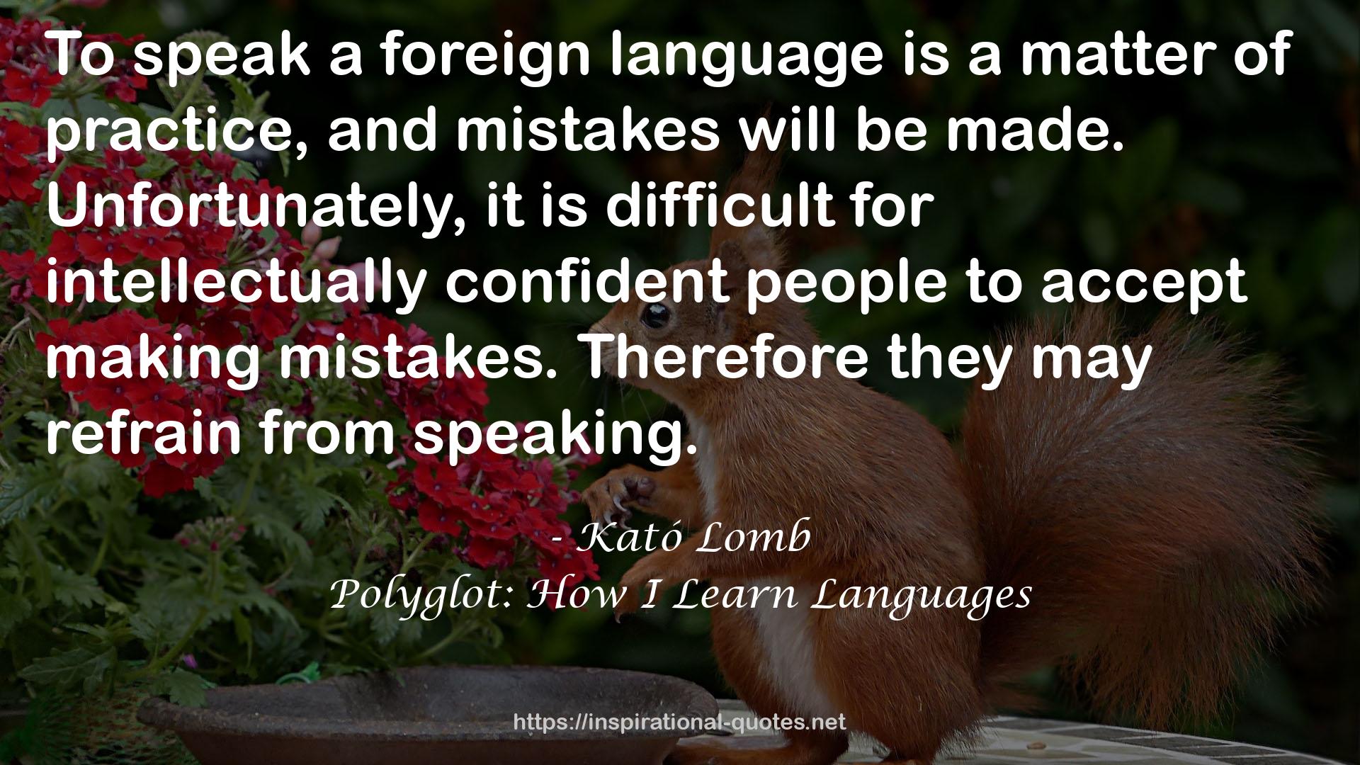 Polyglot: How I Learn Languages QUOTES