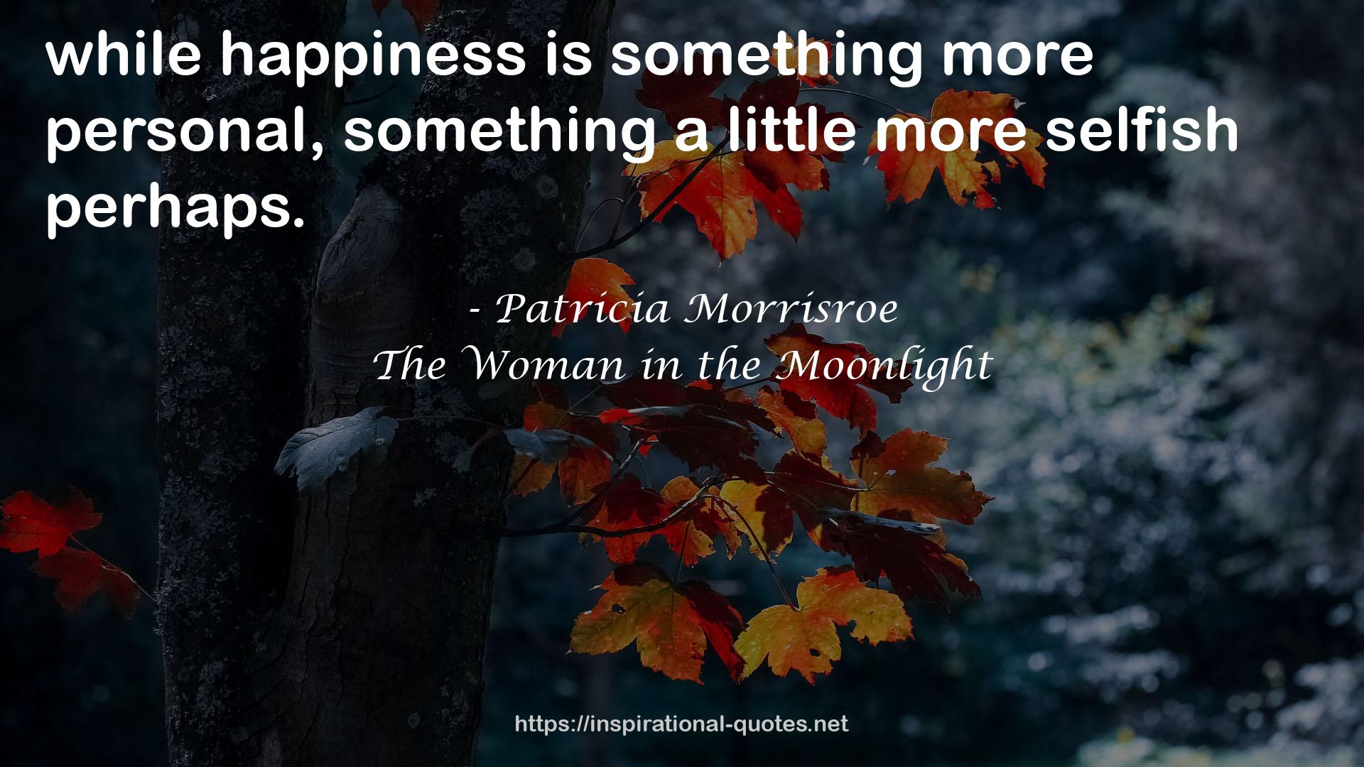 The Woman in the Moonlight QUOTES