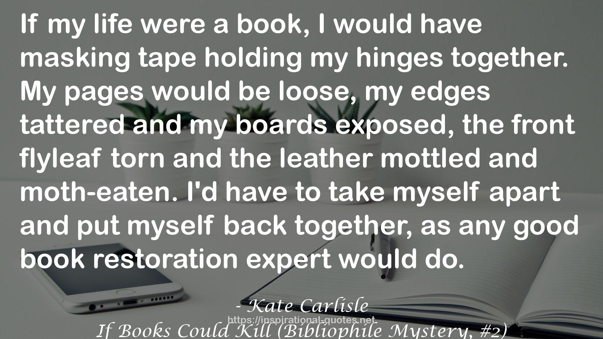 If Books Could Kill (Bibliophile Mystery, #2) QUOTES