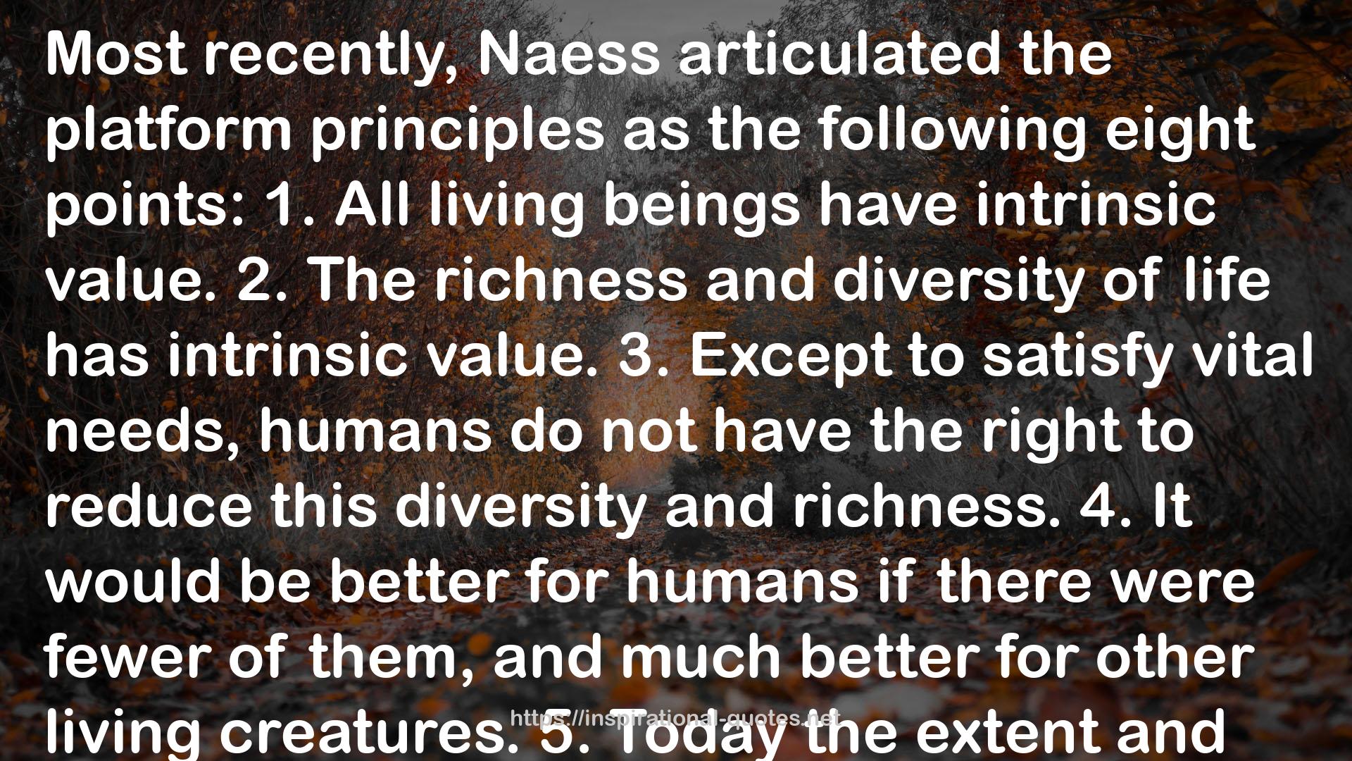The Ecology of Wisdom: Writings by Arne Naess QUOTES