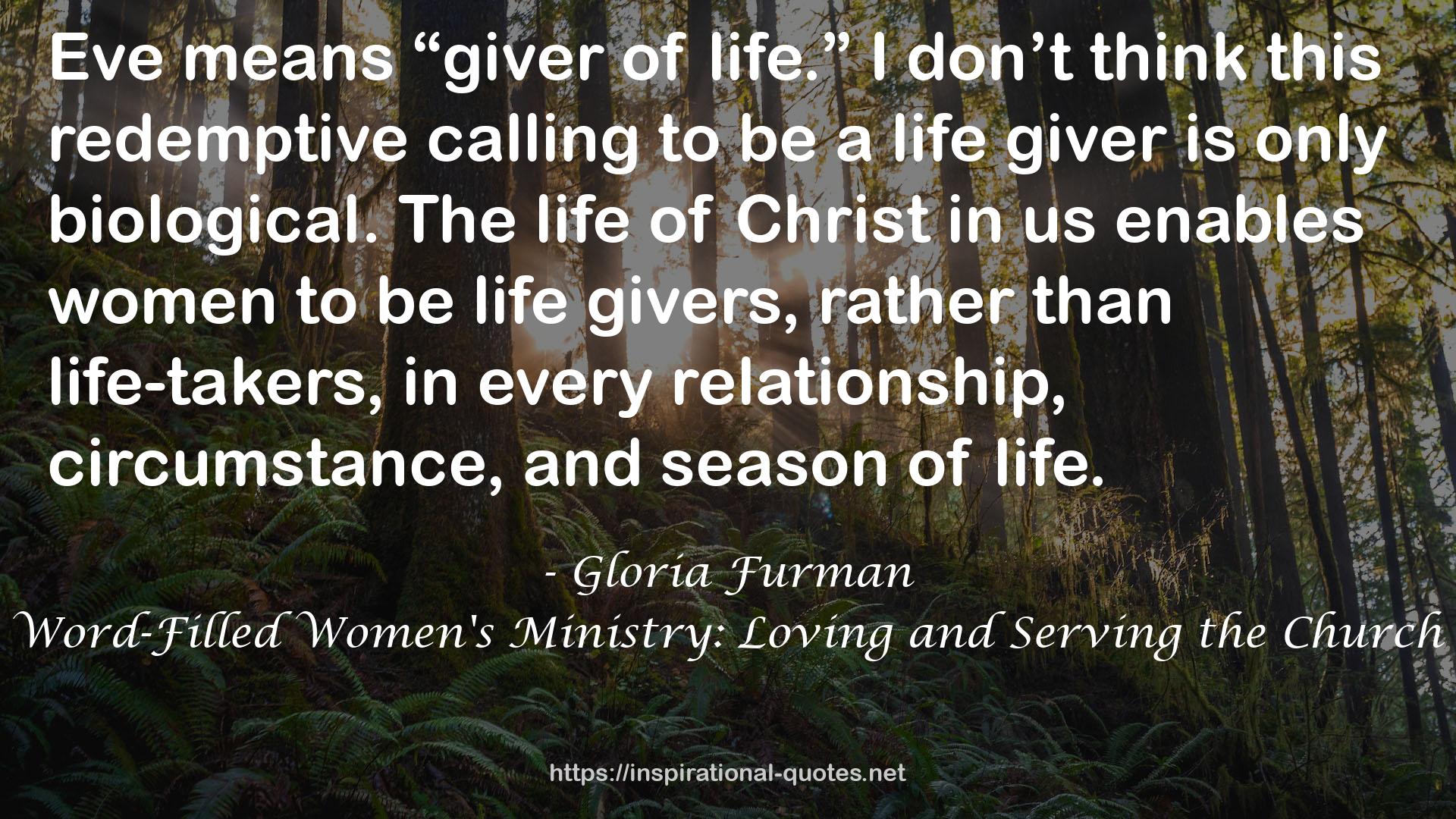 Word-Filled Women's Ministry: Loving and Serving the Church QUOTES