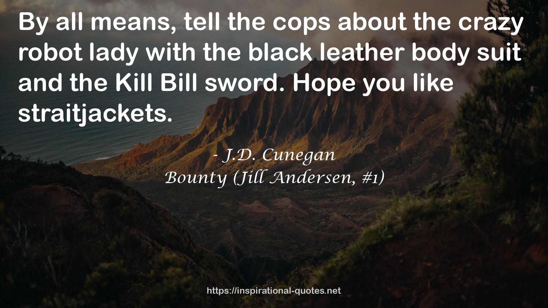 Bounty (Jill Andersen, #1) QUOTES