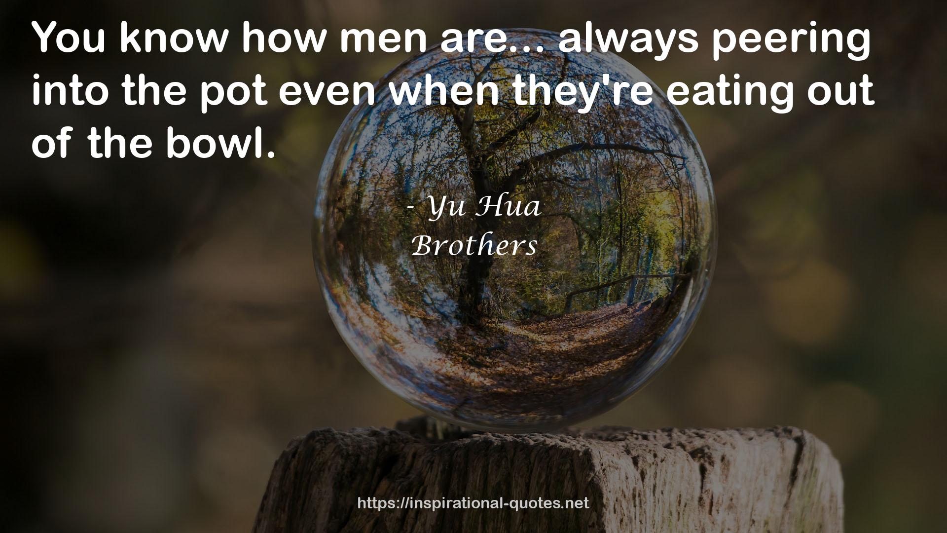 Brothers QUOTES