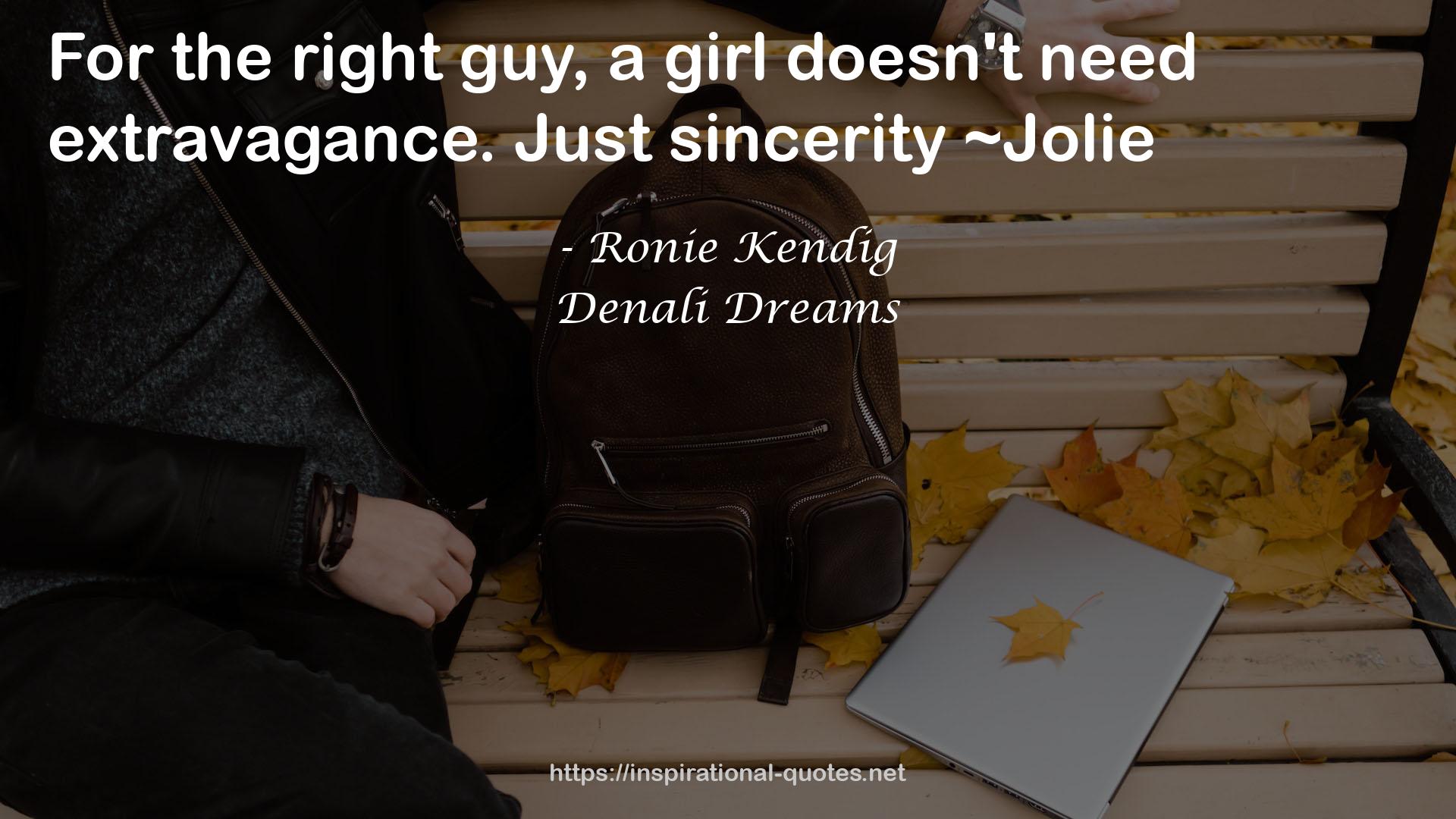 Denali Dreams QUOTES