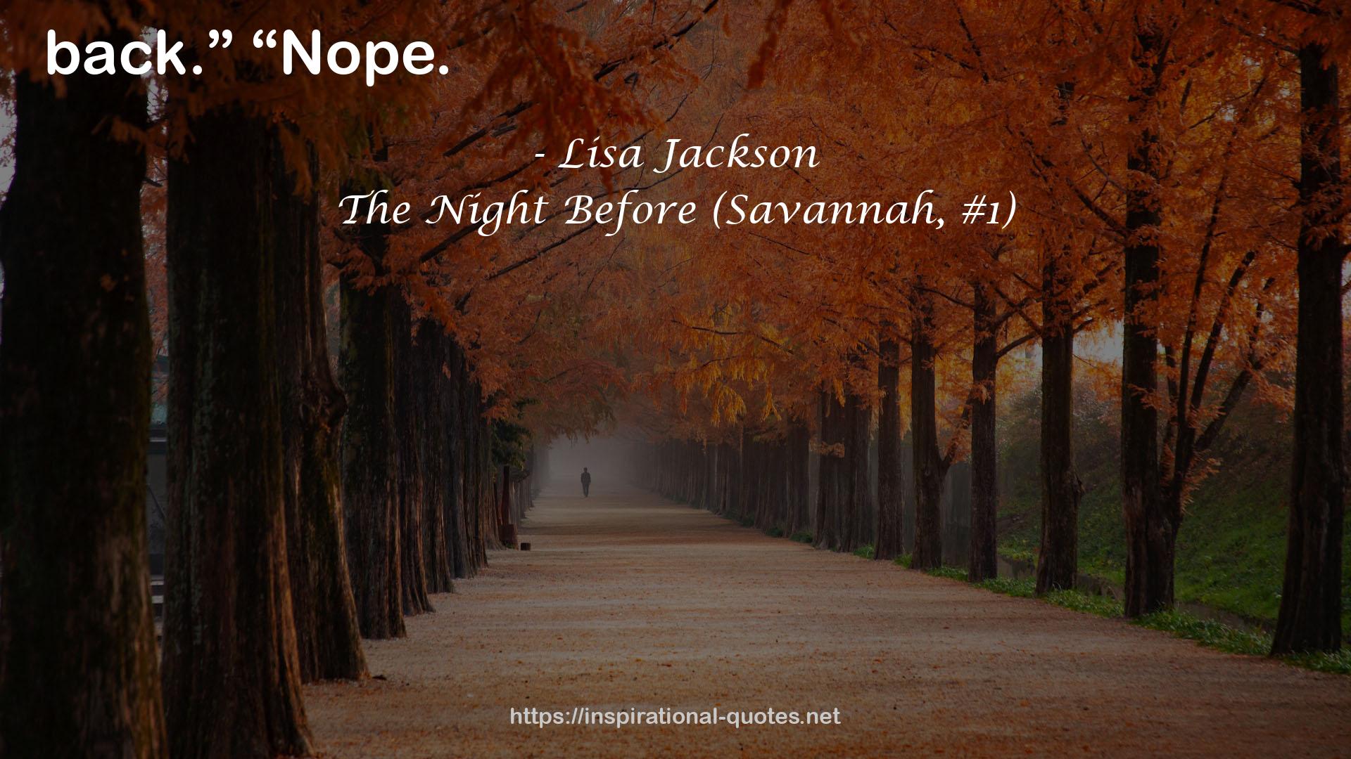 The Night Before (Savannah, #1) QUOTES