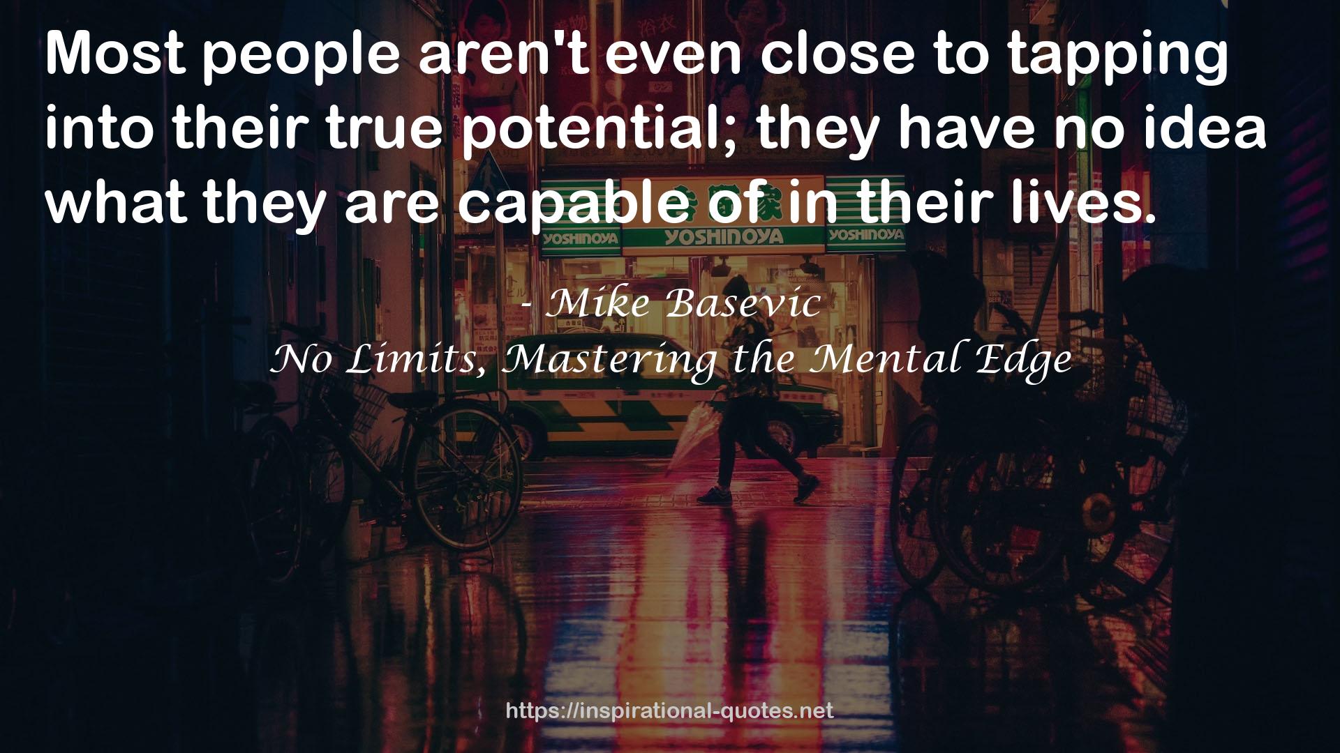 No Limits, Mastering the Mental Edge QUOTES