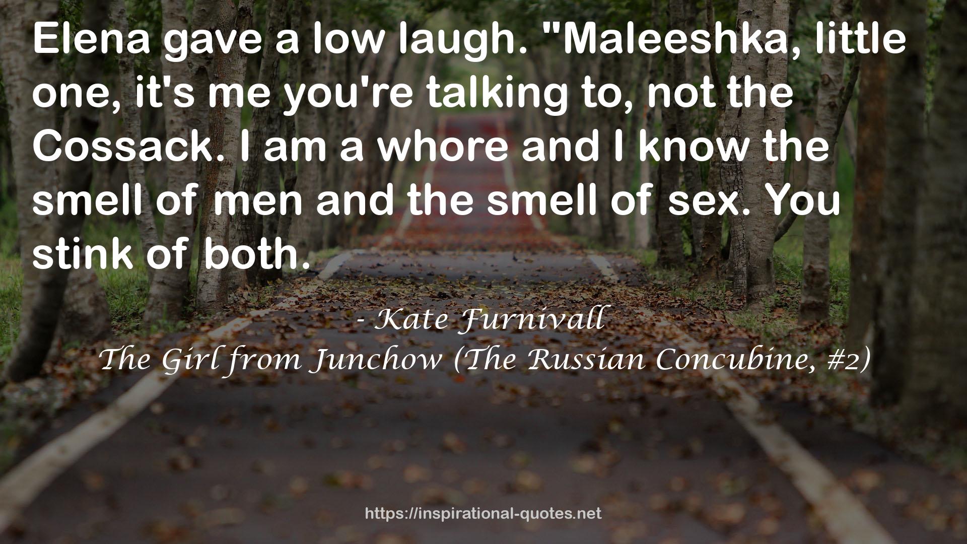 The Girl from Junchow (The Russian Concubine, #2) QUOTES