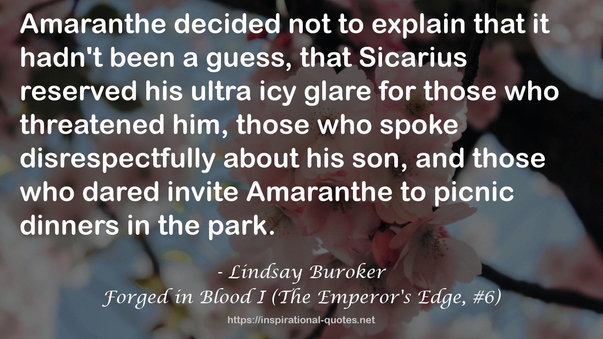 Forged in Blood I (The Emperor's Edge, #6) QUOTES