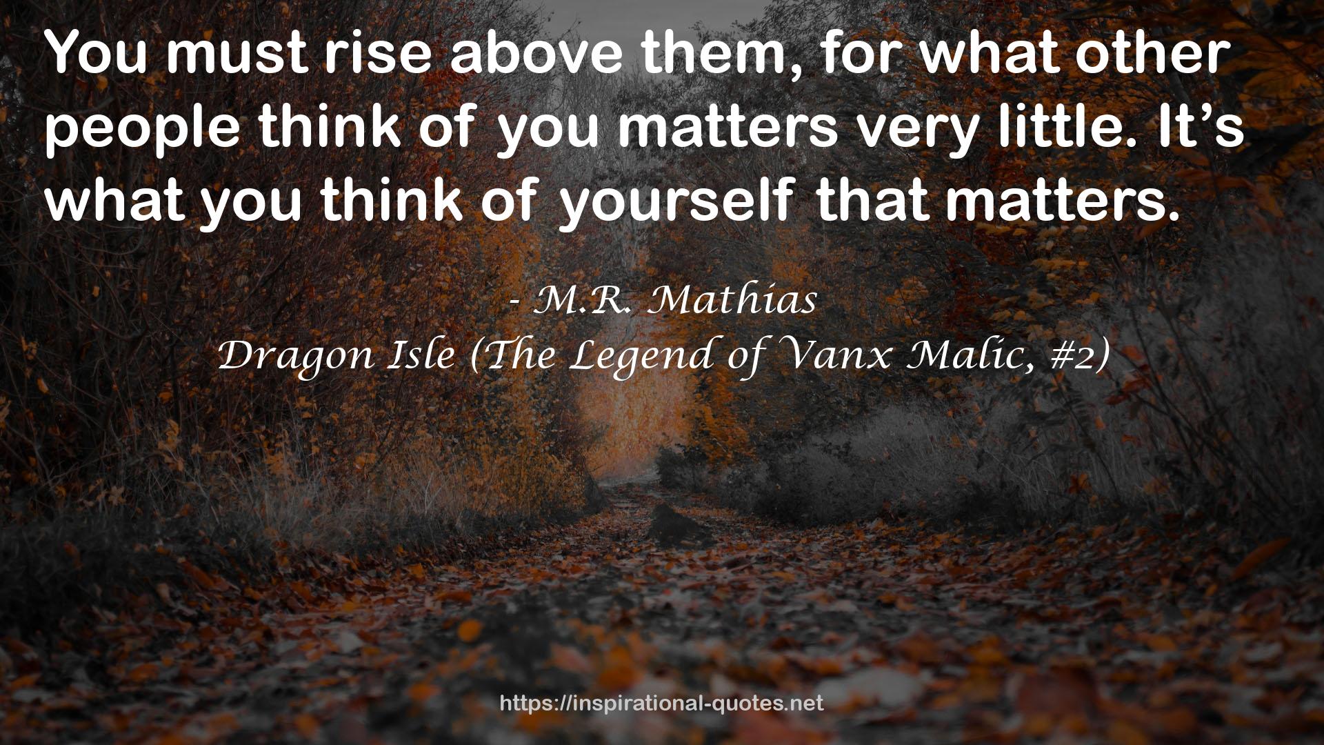Dragon Isle (The Legend of Vanx Malic, #2) QUOTES