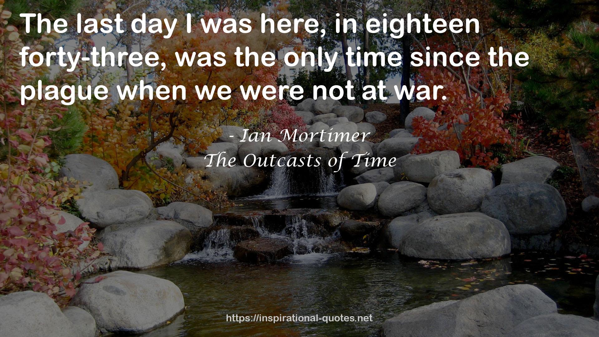 Ian Mortimer QUOTES