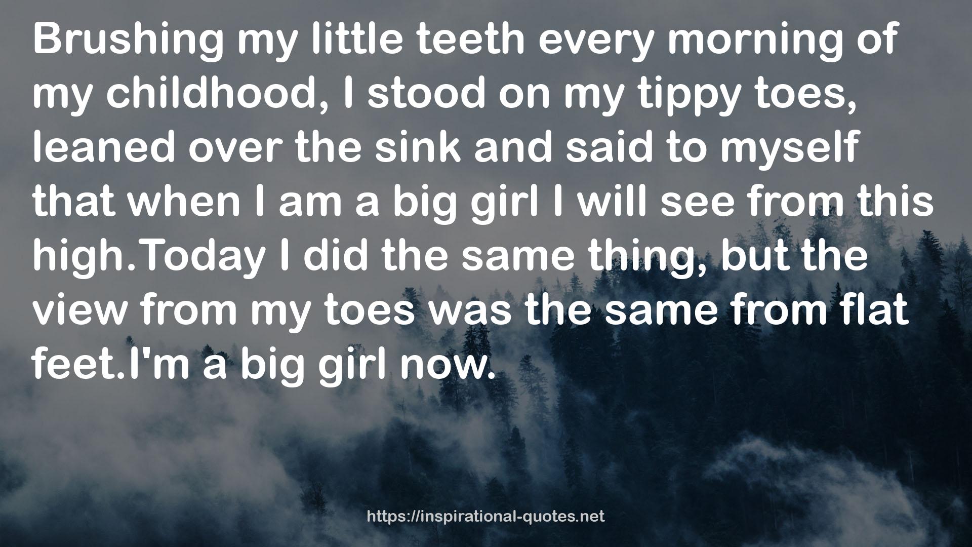 my little teeth  QUOTES