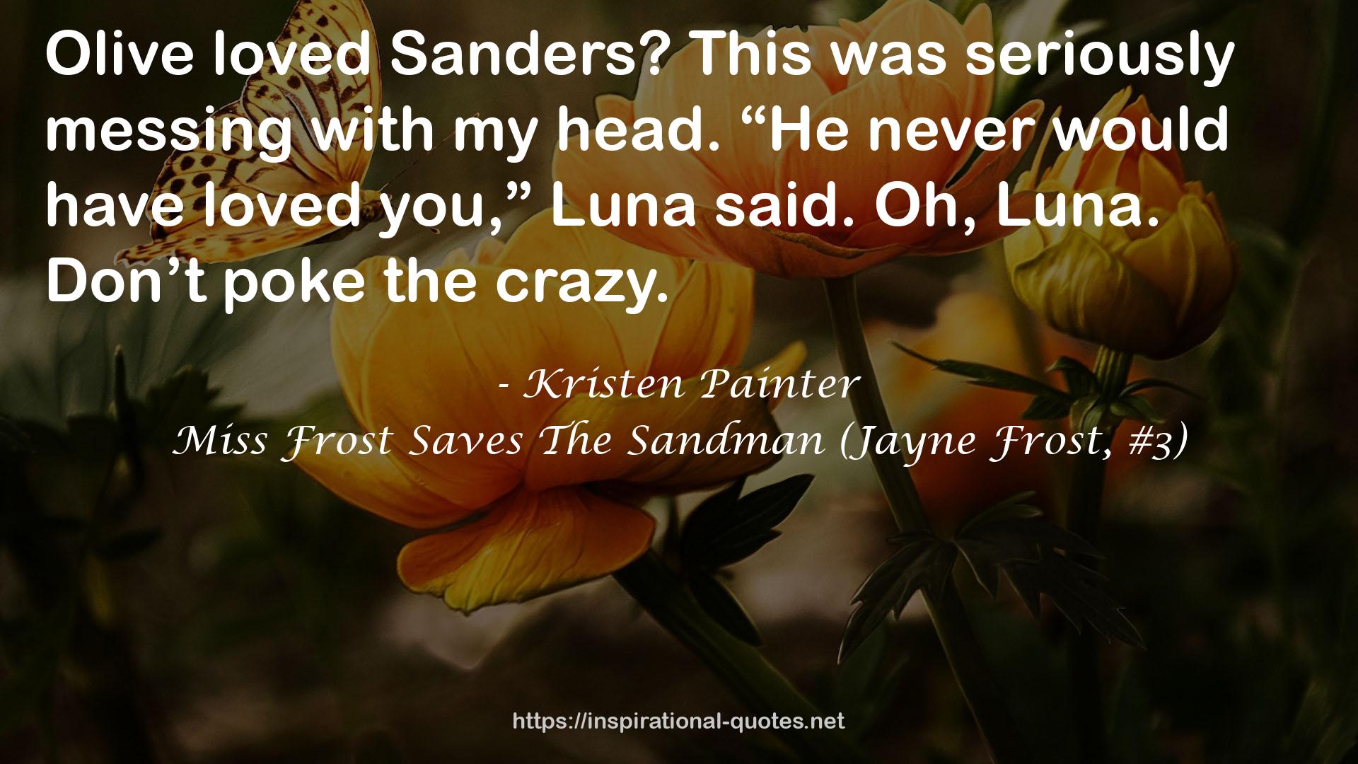 Miss Frost Saves The Sandman (Jayne Frost, #3) QUOTES