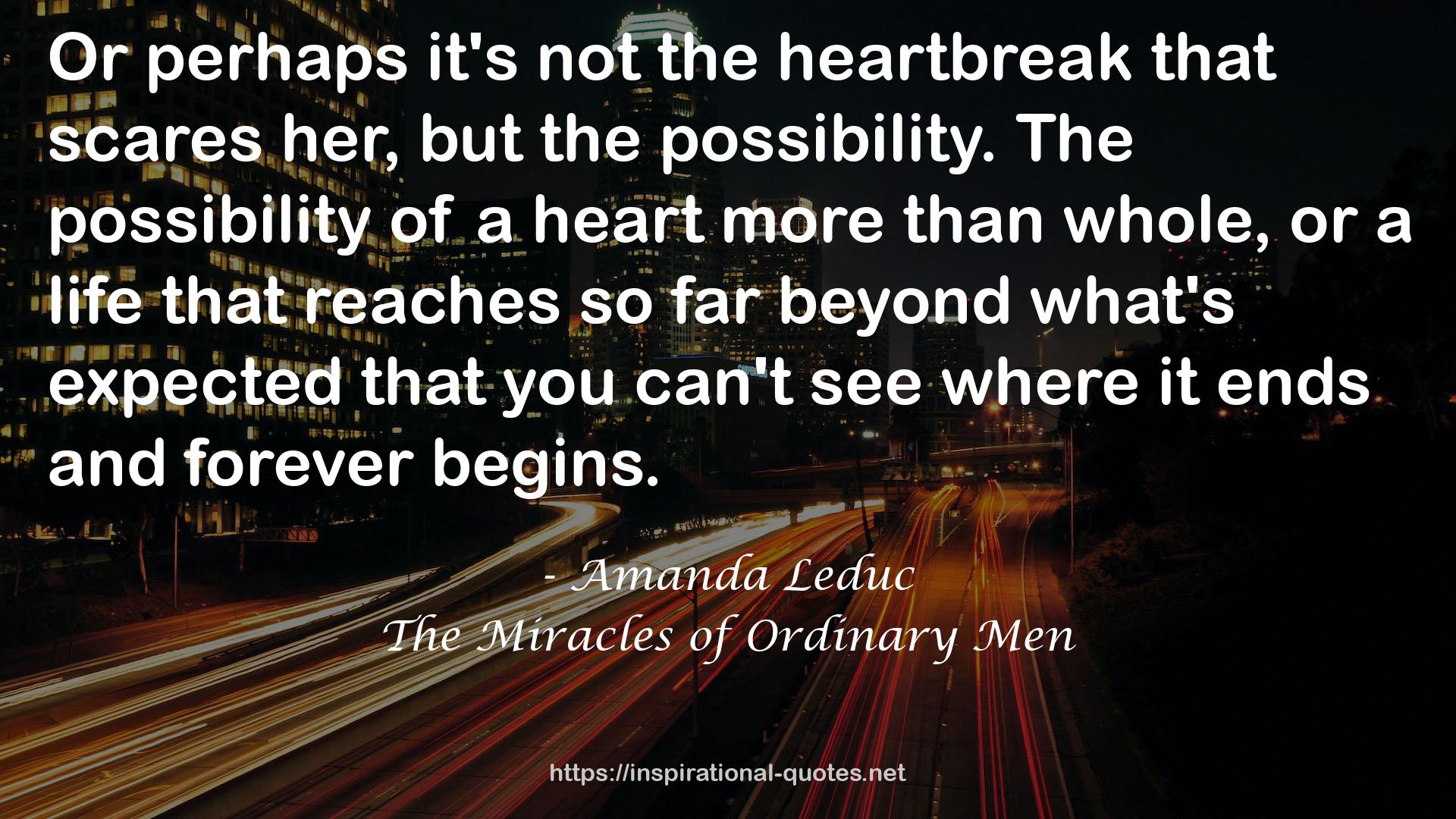 The Miracles of Ordinary Men QUOTES