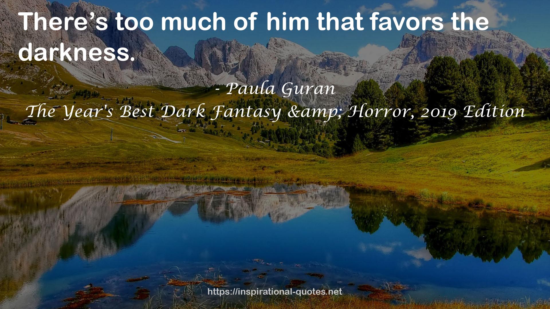 The Year's Best Dark Fantasy & Horror, 2019 Edition QUOTES