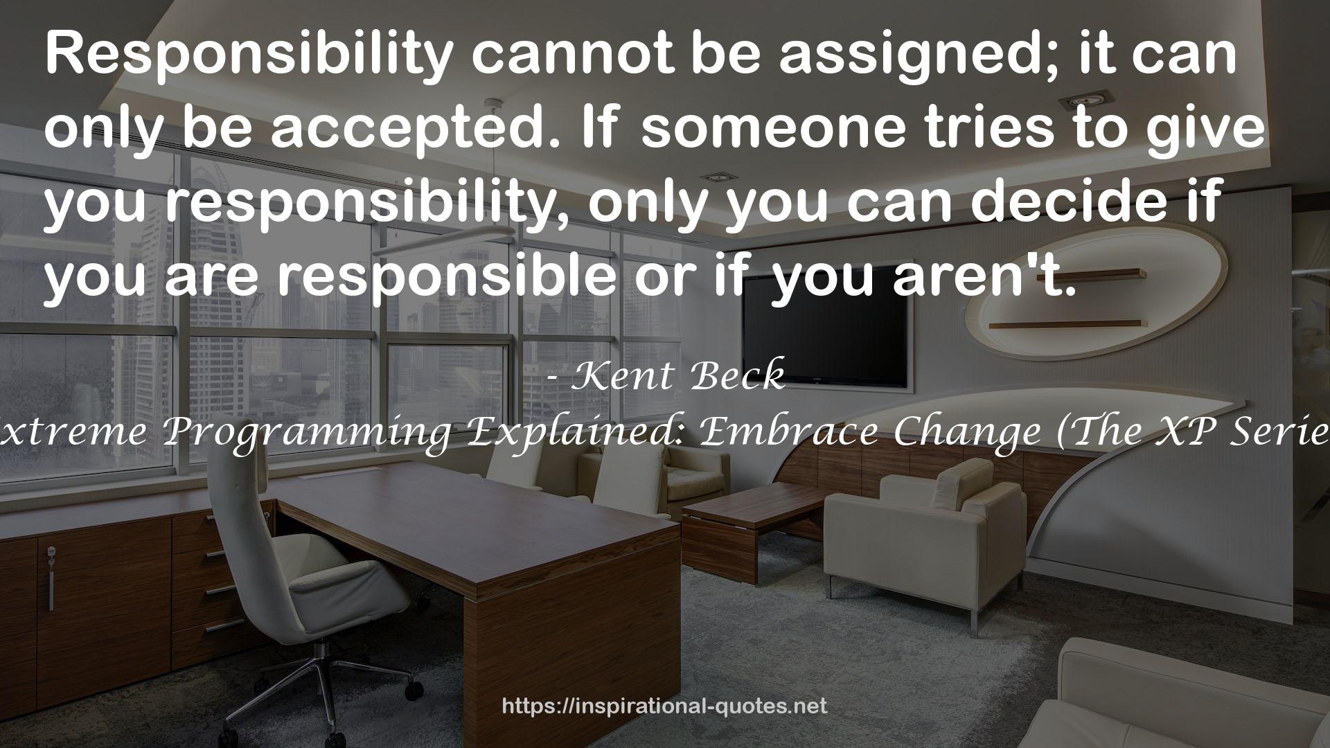 Extreme Programming Explained: Embrace Change (The XP Series) QUOTES