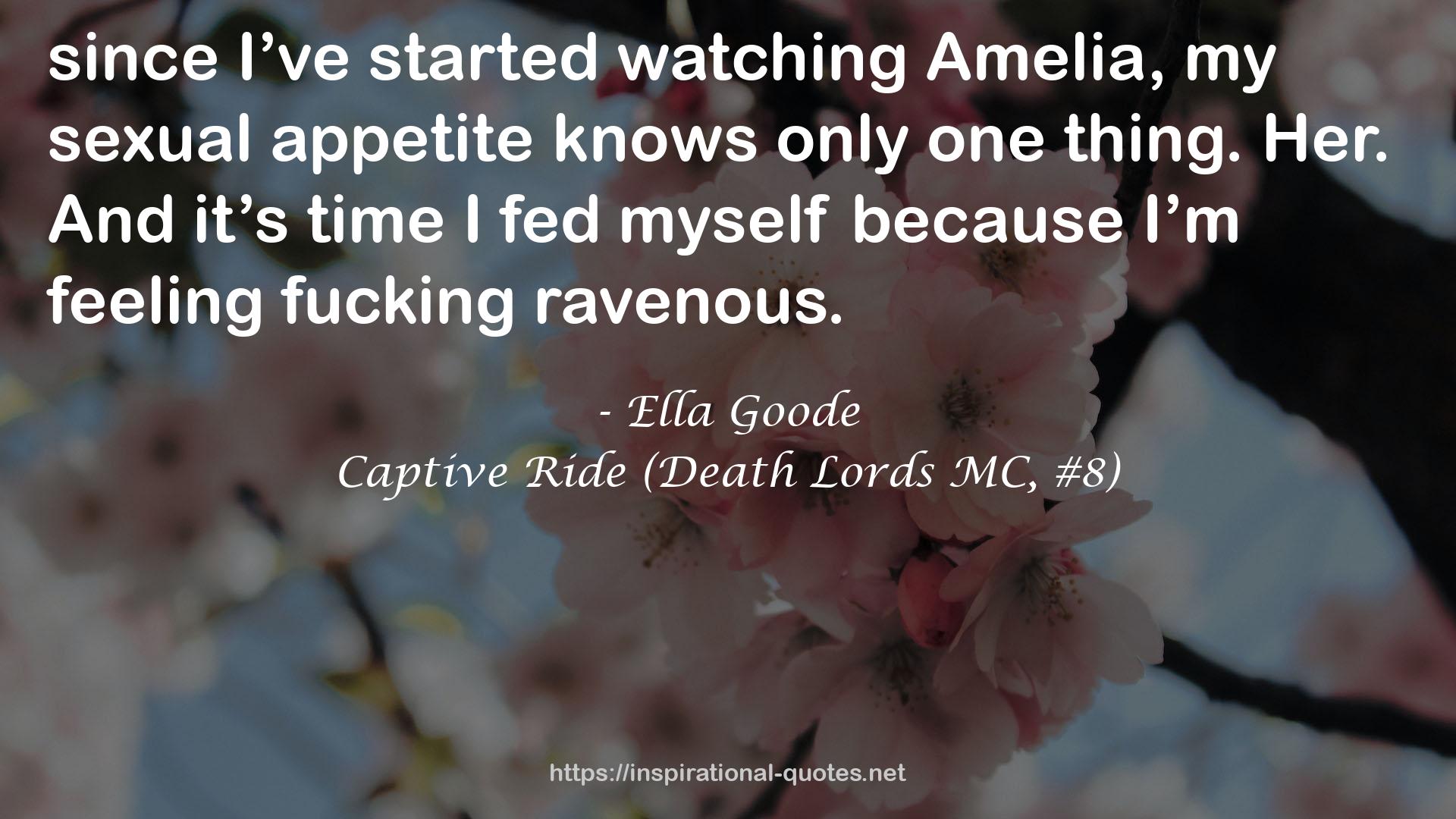 Captive Ride (Death Lords MC, #8) QUOTES