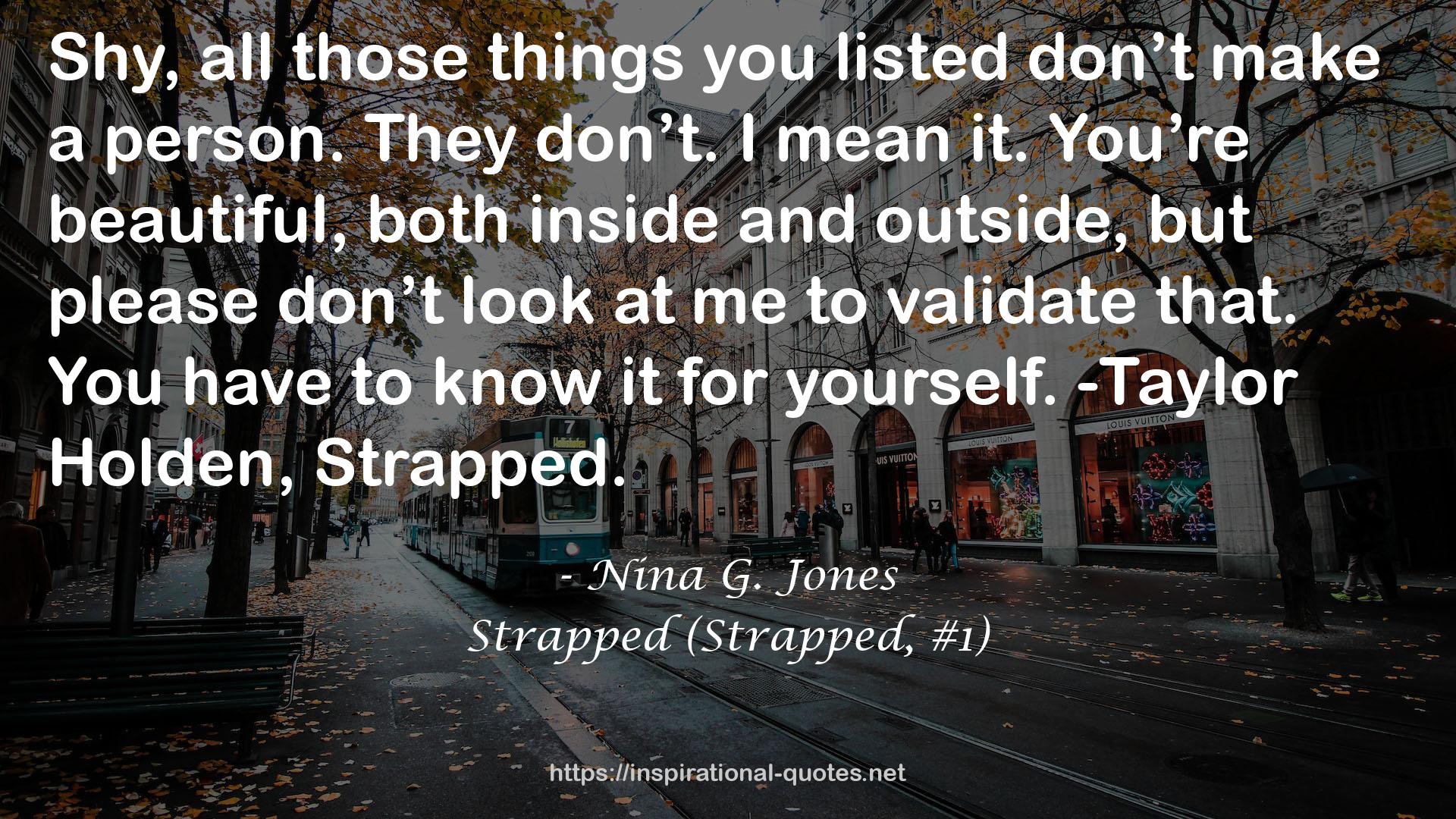 Strapped (Strapped, #1) QUOTES