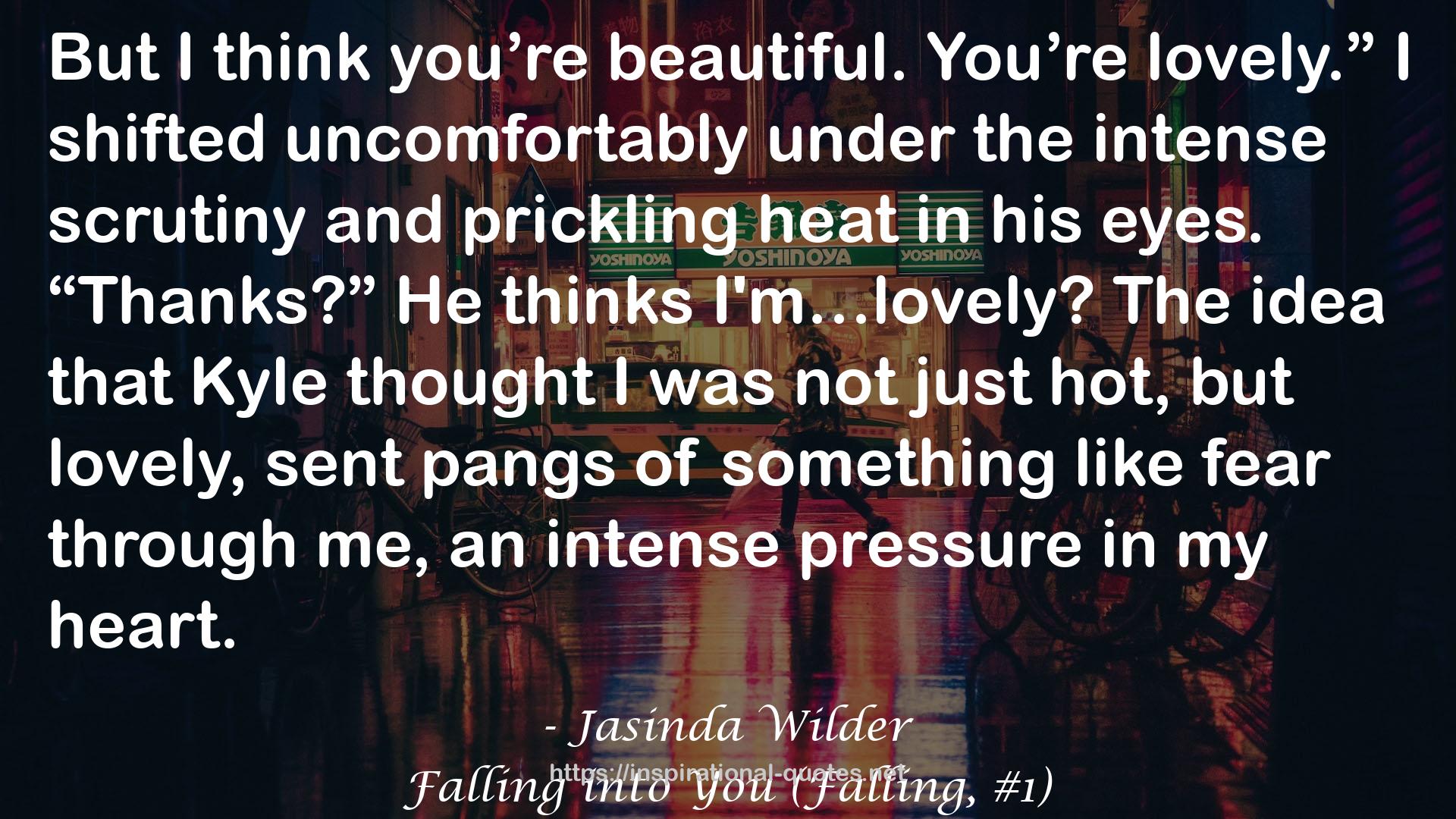 Falling into You (Falling, #1) QUOTES