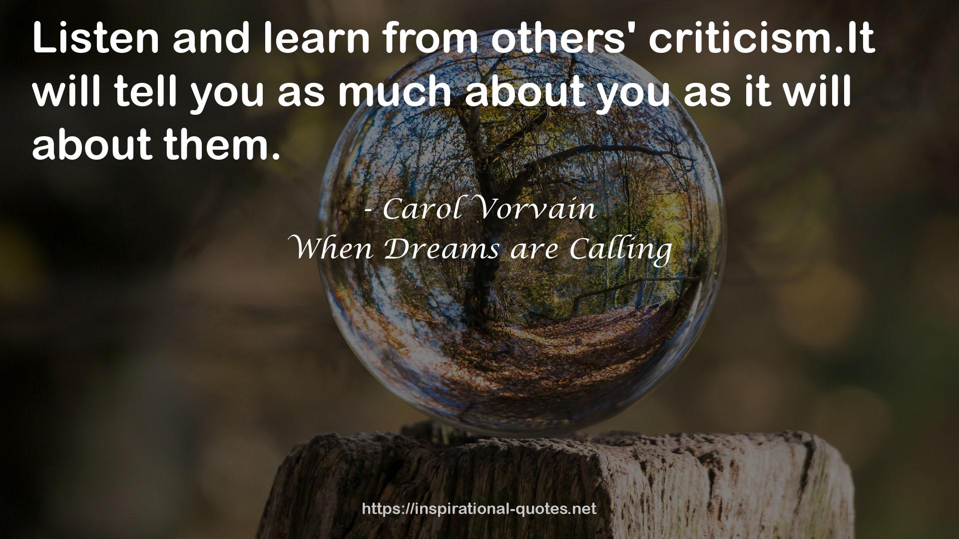 Carol Vorvain QUOTES