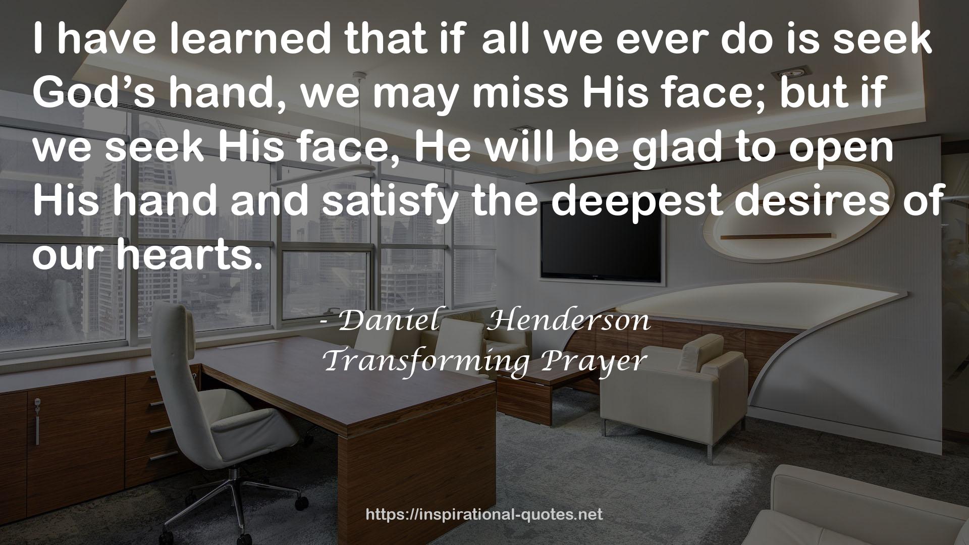 Transforming Prayer QUOTES