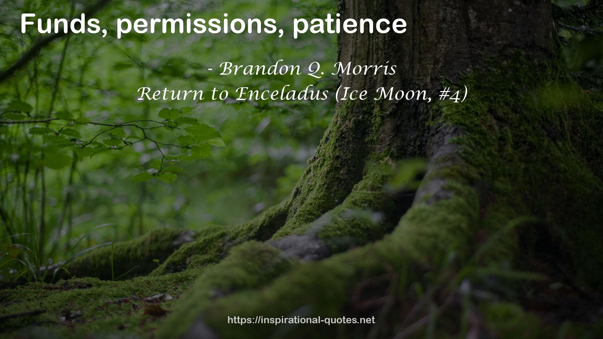 Return to Enceladus (Ice Moon, #4) QUOTES