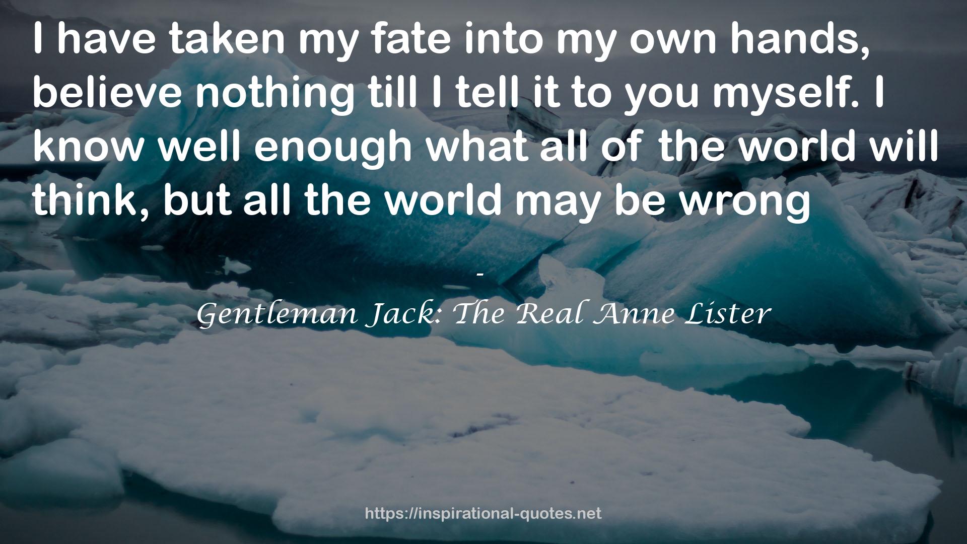 Gentleman Jack: The Real Anne Lister QUOTES