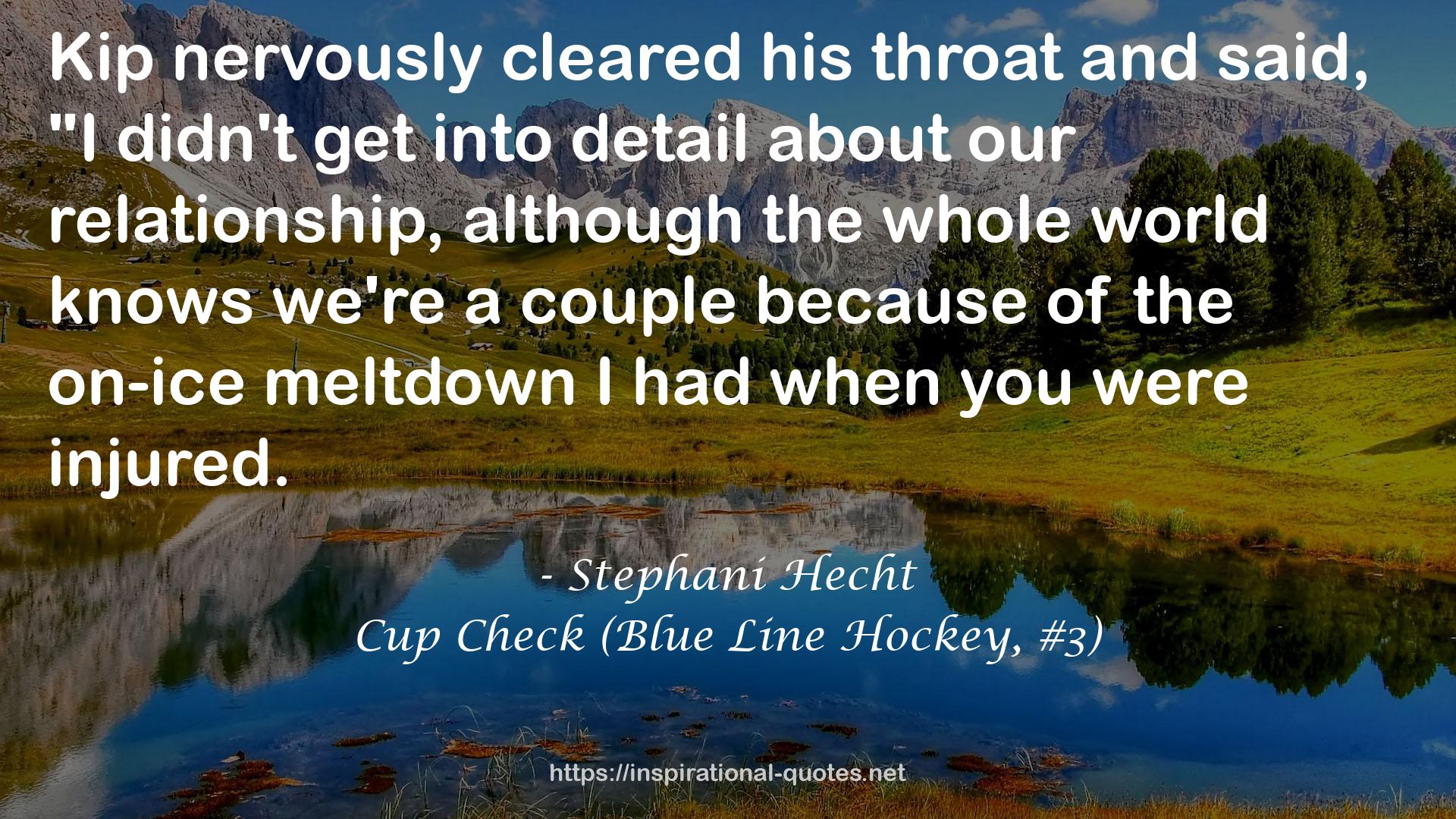 Cup Check (Blue Line Hockey, #3) QUOTES