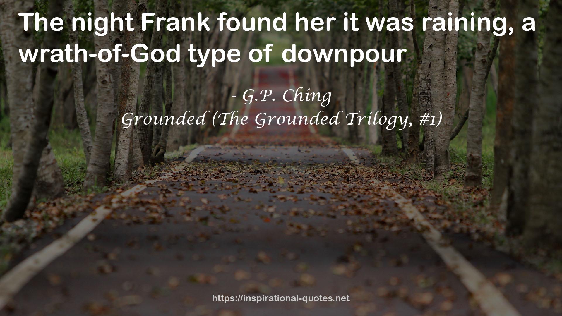 Grounded (The Grounded Trilogy, #1) QUOTES