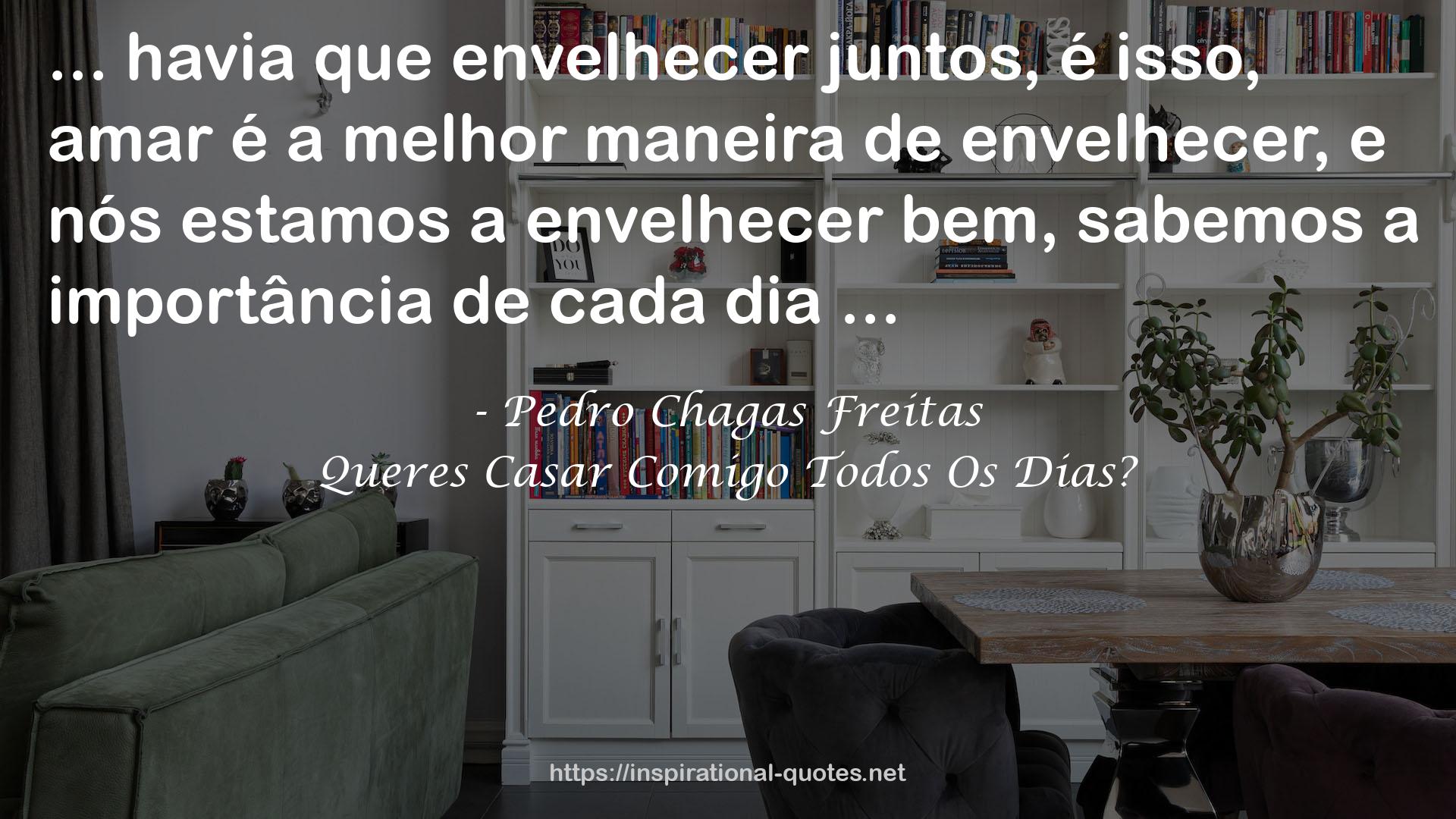 Pedro Chagas Freitas QUOTES